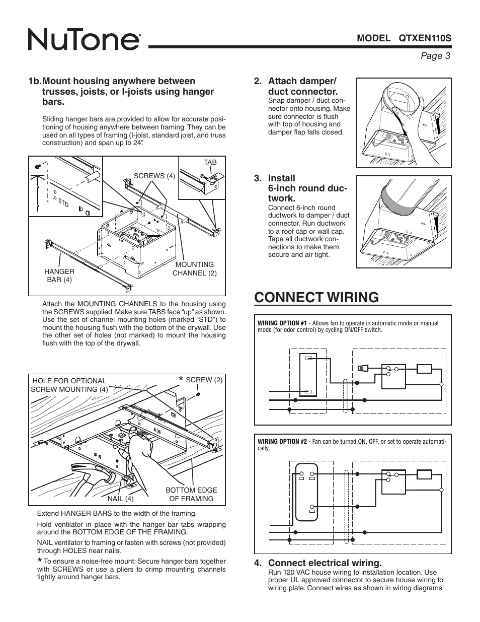 Connect wiring, Connect electrical wiring, Attach damper/ duct connector | Install 6-inch round duc- twork | NuTone Humidity Sensing Fan QTXEN110S User Manual | Page 3 / 8