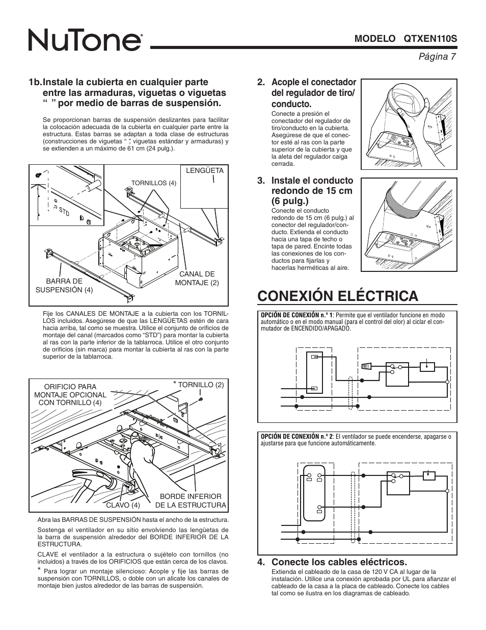 Conexión eléctrica, Conecte los cables eléctricos, Instale el conducto redondo de 15 cm (6 pulg.) | Barra de suspensión (4), Canal de montaje (2) lengüeta | NuTone Humidity Sensing Fan QTXEN110S User Manual | Page 7 / 8