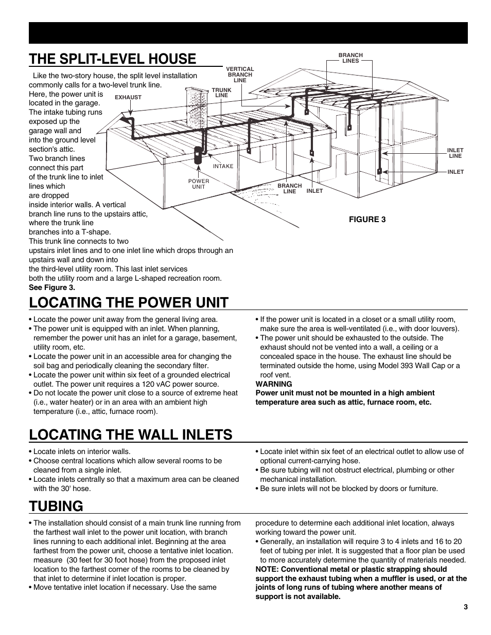 The split-level house, Locating the power unit, Locating the wall inlets | Tubing | NuTone CV352 User Manual | Page 3 / 12