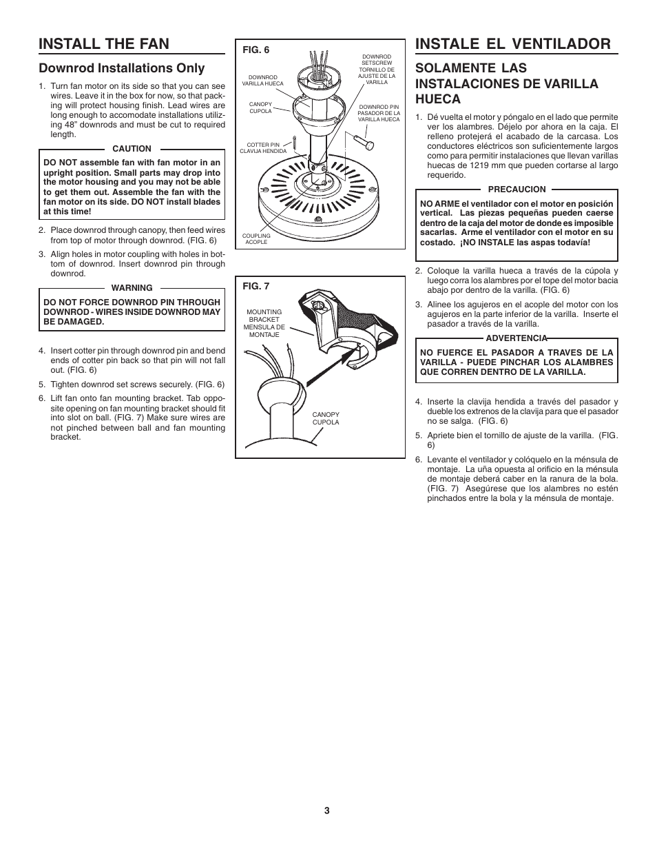 Install the fan, Instale el ventilador, Downrod installations only | Solamente las instalaciones de varilla hueca | NuTone PFMB42 User Manual | Page 3 / 8