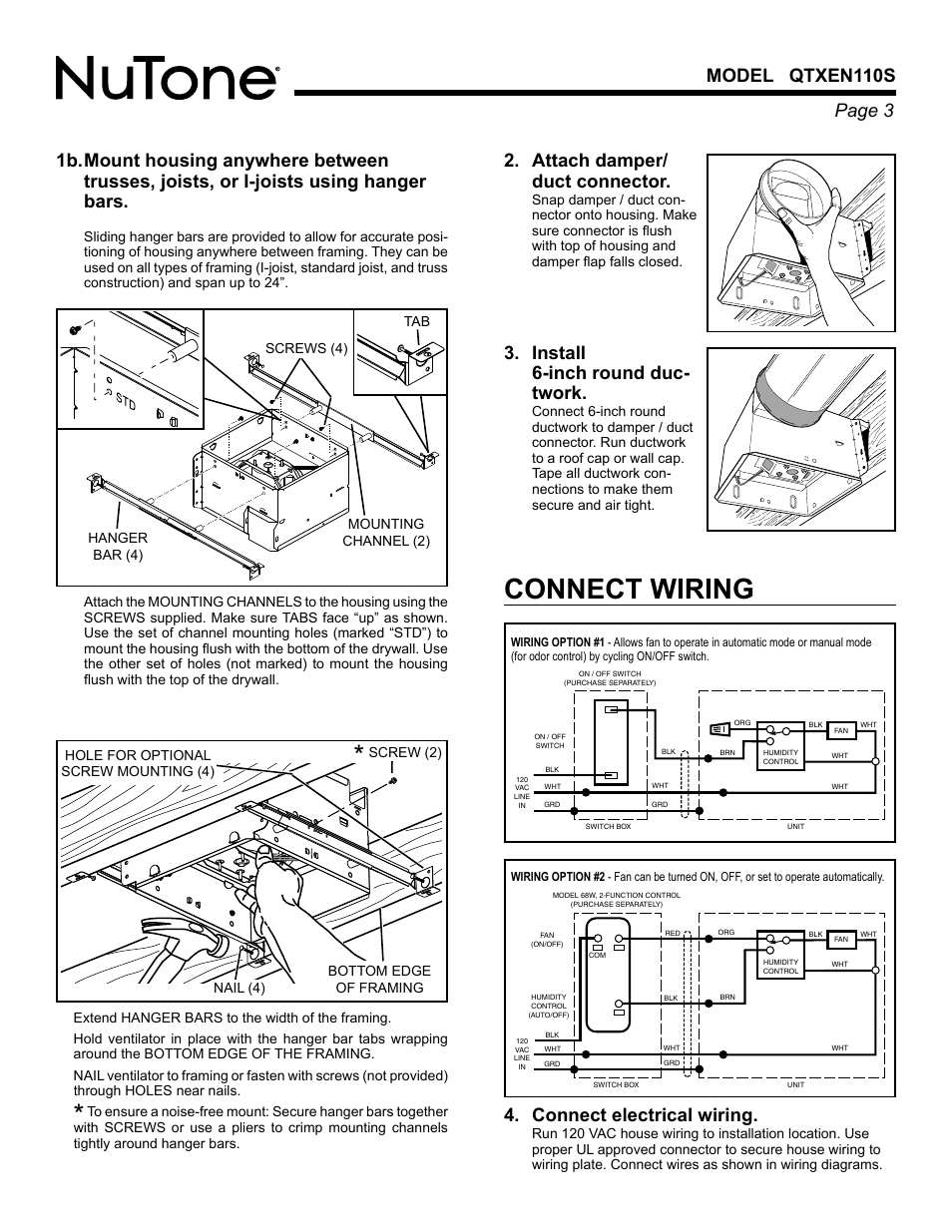 Connect wiring, Connect electrical wiring, Attach damper/ duct connector | Install 6-inch round duc- twork | NuTone HUMIDITY SENSING QTXEN110S User Manual | Page 3 / 8