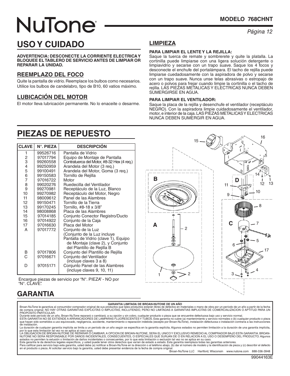 Uso y cuidado, Piezas de repuesto, Garantia | Reemplazo del foco, Lubicación del motor, Limpieza, Ac d | NuTone 768CHNT User Manual | Page 12 / 12