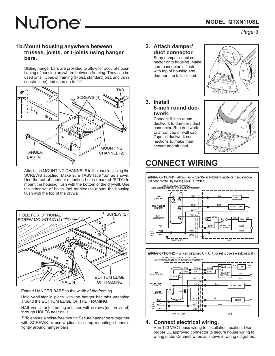 Connect wiring, Connect electrical wiring, Attach damper/ duct connector | Install 6-inch round duc- twork | NuTone QTXN110SL User Manual | Page 3 / 8