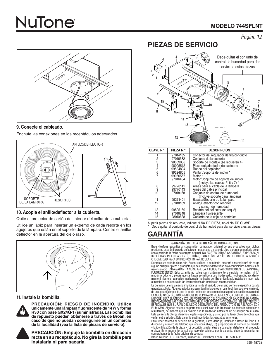 Piezas de servicio, Garantía, Instale la bombilla | Conecte el cableado, Acople el anillo/deflector a la cubierta | NuTone 744SFLNT User Manual | Page 12 / 12