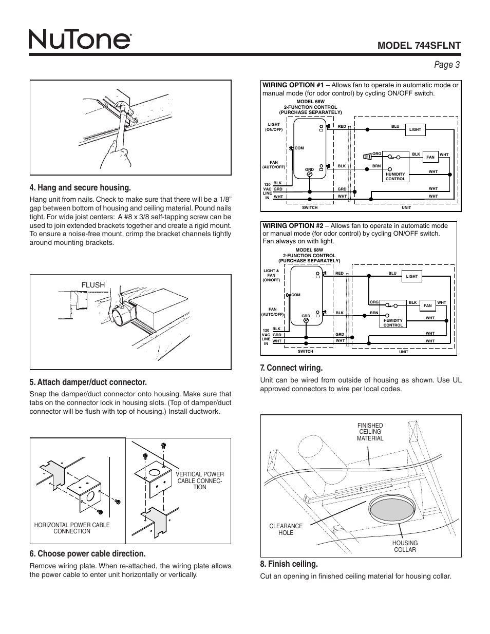 Page 3 model 744sflnt, Hang and secure housing, Attach damper/duct connector | Choose power cable direction, Connect wiring, Finish ceiling, Flush | NuTone 744SFLNT User Manual | Page 3 / 12