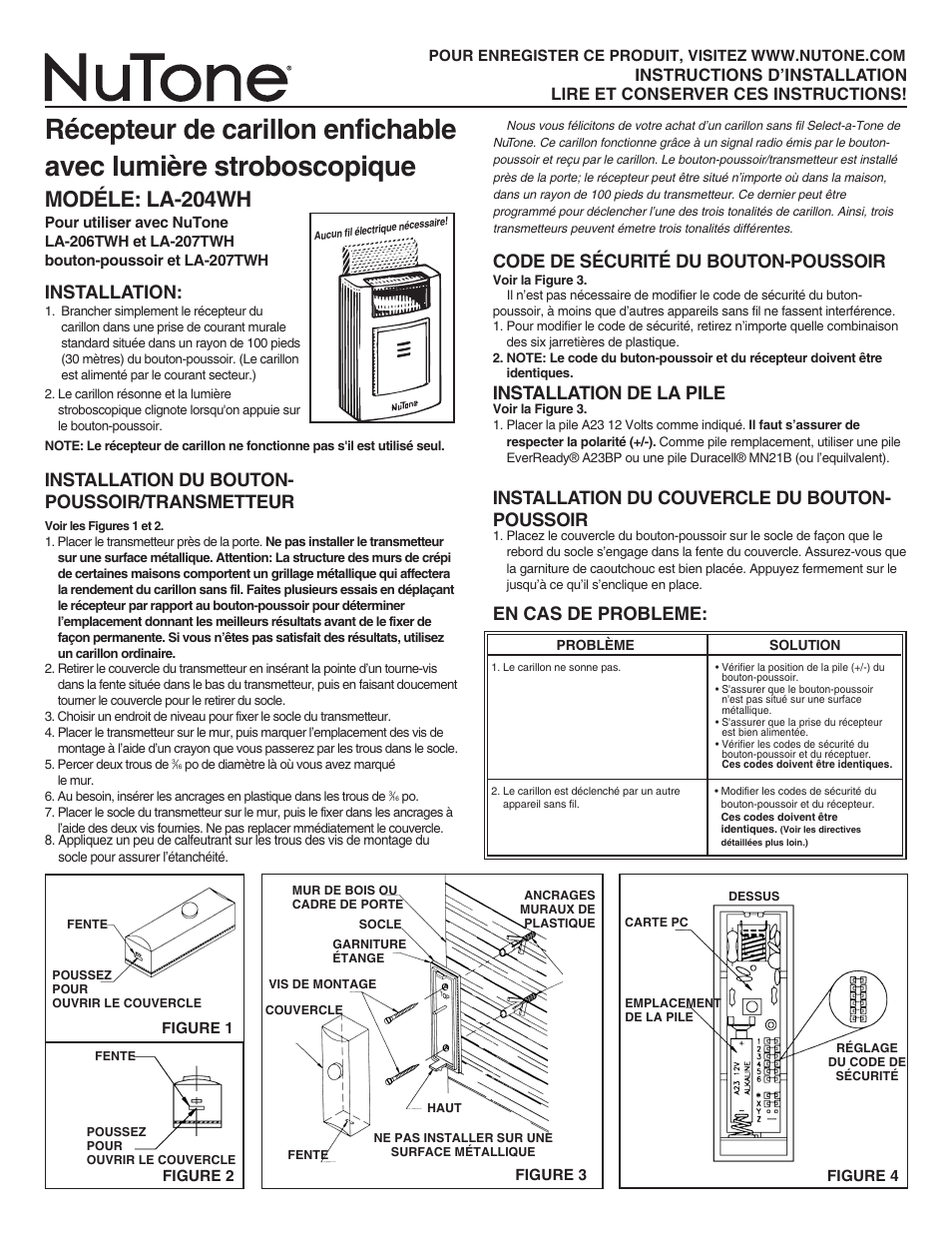 Modéle: la-204wh, Installation, Installation du bouton- poussoir/transmetteur | Code de sécurité du bouton-poussoir, Installation de la pile, Installation du couvercle du bouton- poussoir, En cas de probleme | NuTone LA-204WH User Manual | Page 5 / 6