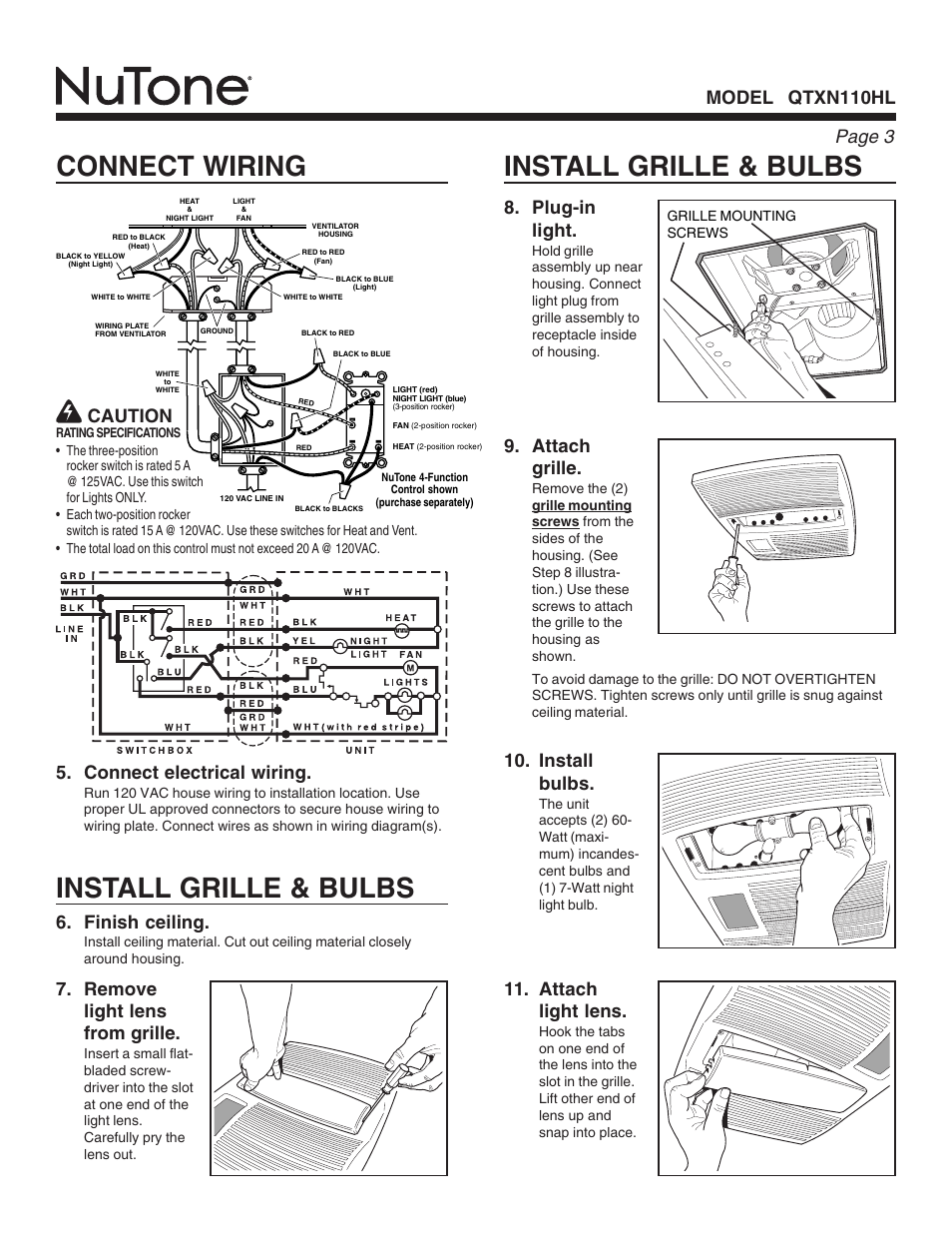 Install grille & bulbs, Connect wiring install grille & bulbs, Page 3 | Model qtxn110hl 8. plug-in light, Attach grille, Install bulbs, Attach light lens, Connect electrical wiring, Remove light lens from grille, Finish ceiling | NuTone QTXN110HL User Manual | Page 3 / 8