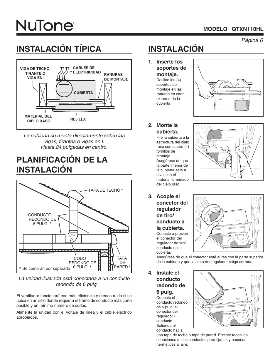 Instalación típica, Planificación de la instalación, Instalación | NuTone QTXN110HL User Manual | Page 6 / 8