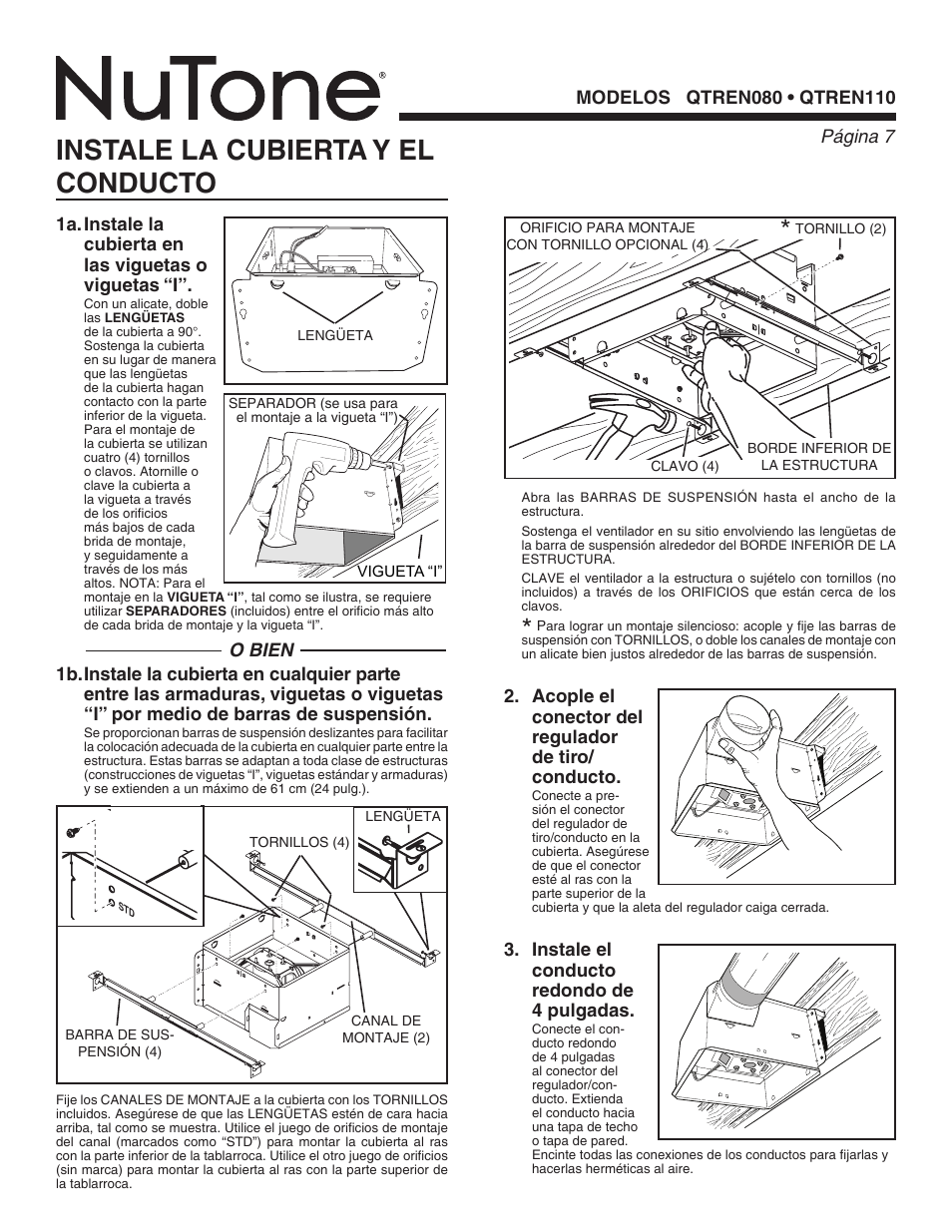 Instale la cubierta y el conducto, Acople el conector del regulador de tiro/ conducto, Instale el conducto redondo de 4 pulgadas | NuTone QTREN080 User Manual | Page 7 / 8