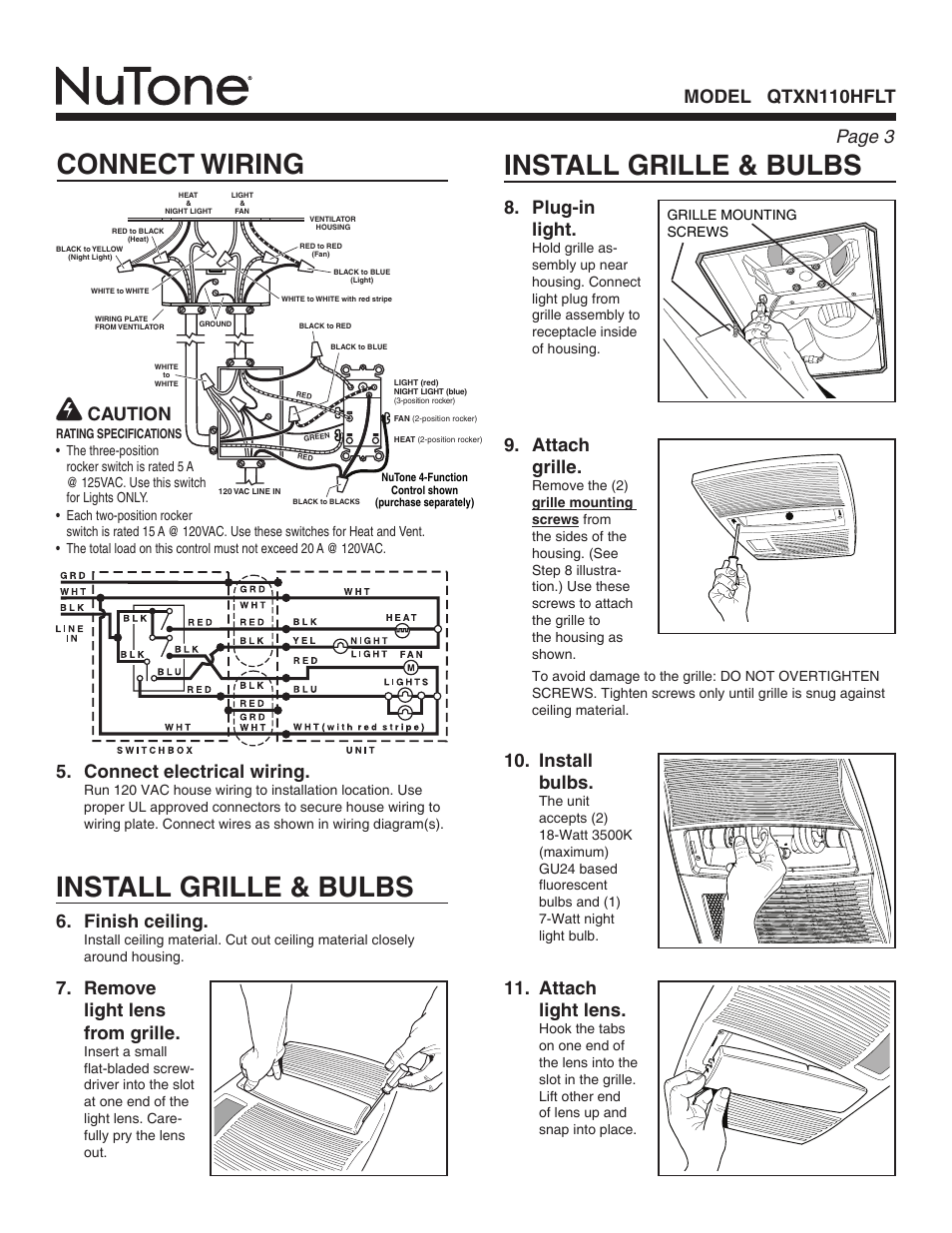Install grille & bulbs, Connect wiring install grille & bulbs, Page  model qtxn110hflt 8. plug-in light | Attach grille, Install bulbs, Attach light lens, Connect electrical wiring, Remove light lens from grille, Finish ceiling, Caution | NuTone QTXN110HFLT User Manual | Page 3 / 8