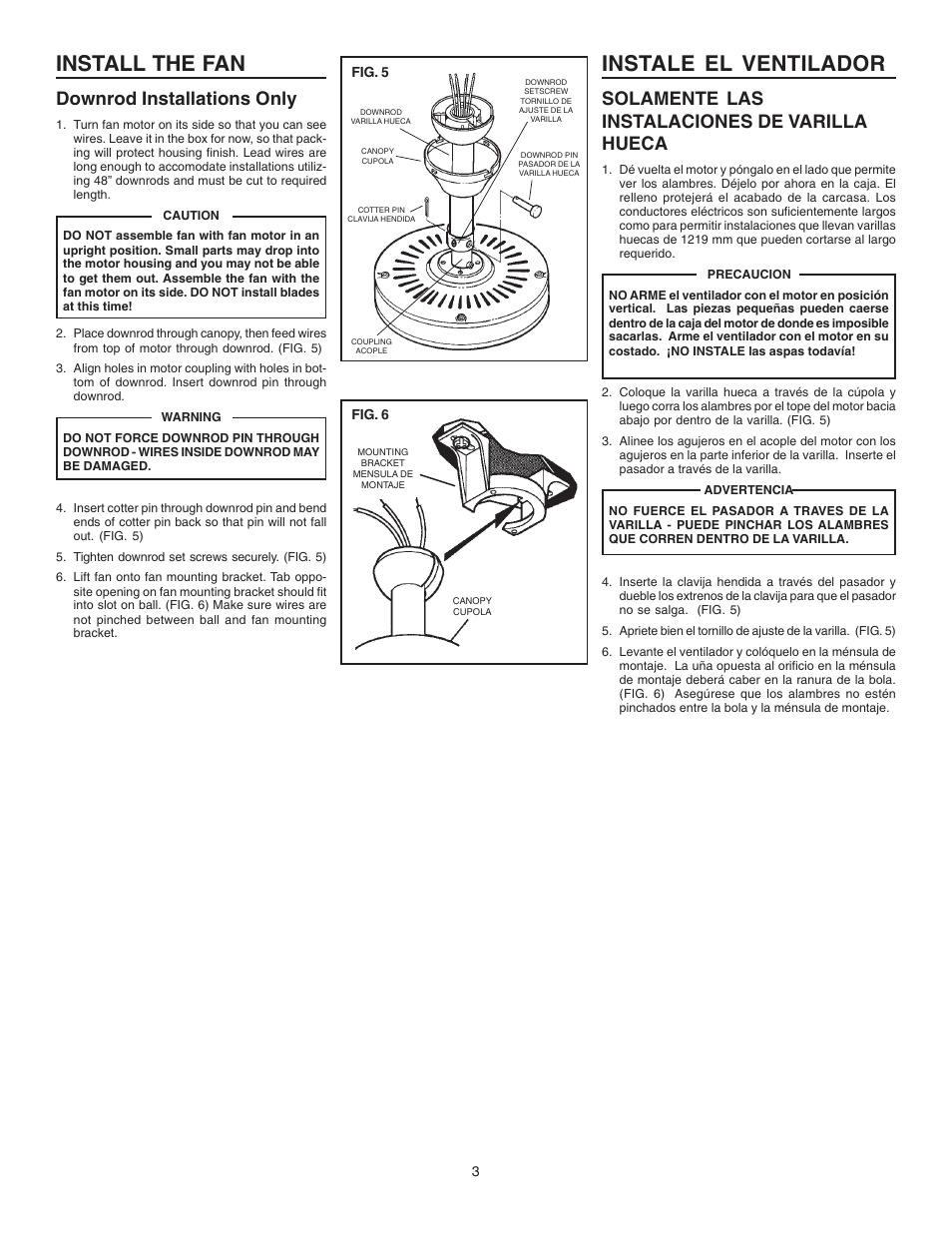 Install the fan, Instale el ventilador, Downrod installations only | Solamente las instalaciones de varilla hueca | NuTone PFKB52 Series User Manual | Page 3 / 8