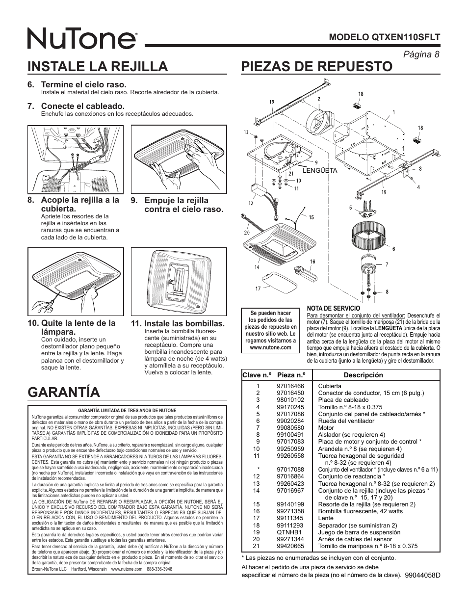 Piezas de repuesto, Instale la rejilla, Garantía | Página  modelo qtxen110sflt, Termine el cielo raso, Conecte el cableado, Acople la rejilla a la cubierta, Quite la lente de la lámpara | NuTone QTXEN110SFLT User Manual | Page 8 / 8