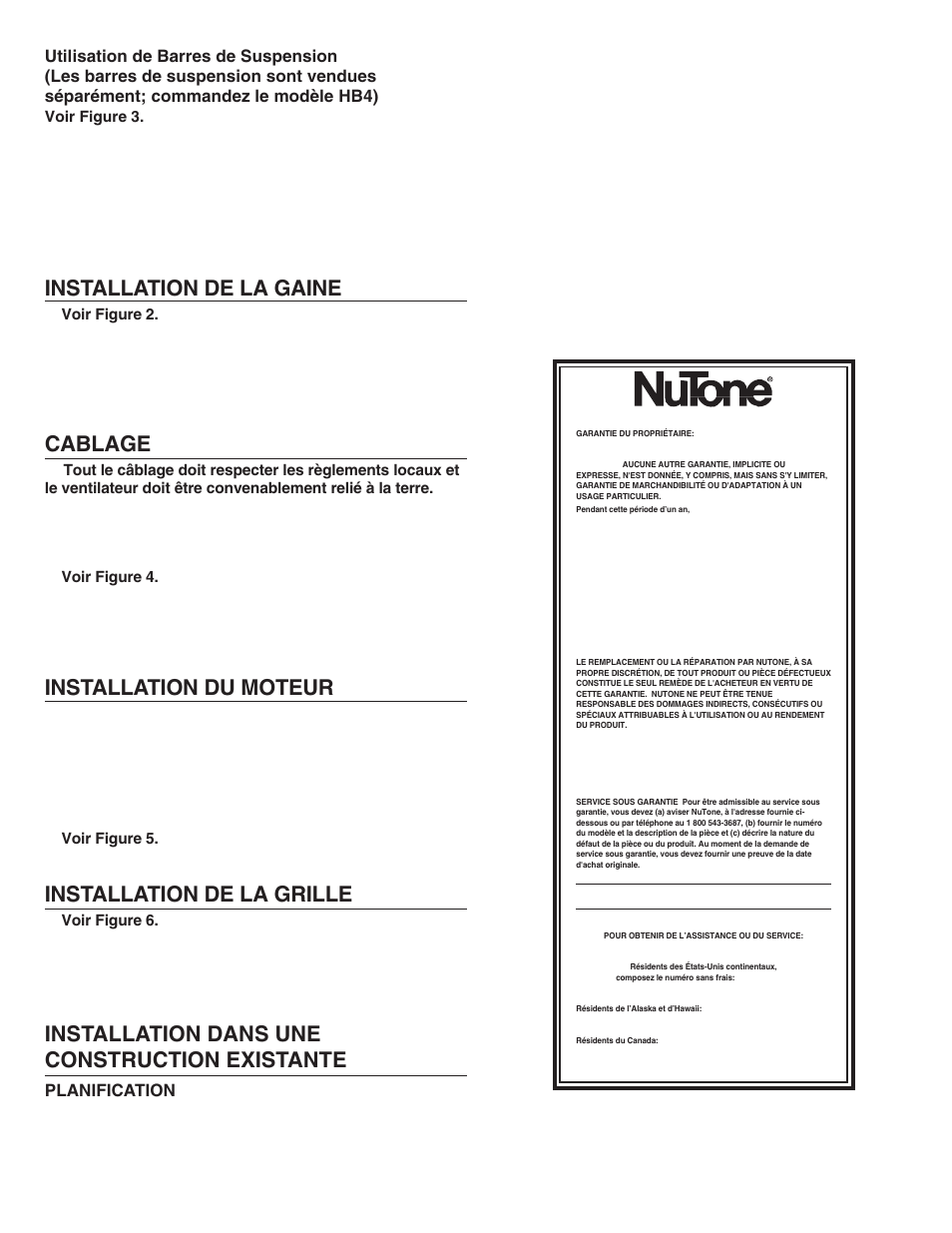 Installation de la gaine, Cablage, Installation du moteur | Installation de la grille, Installation dans une construction existante, Garantie limitée d’un an, Planification | NuTone 672R User Manual | Page 5 / 6