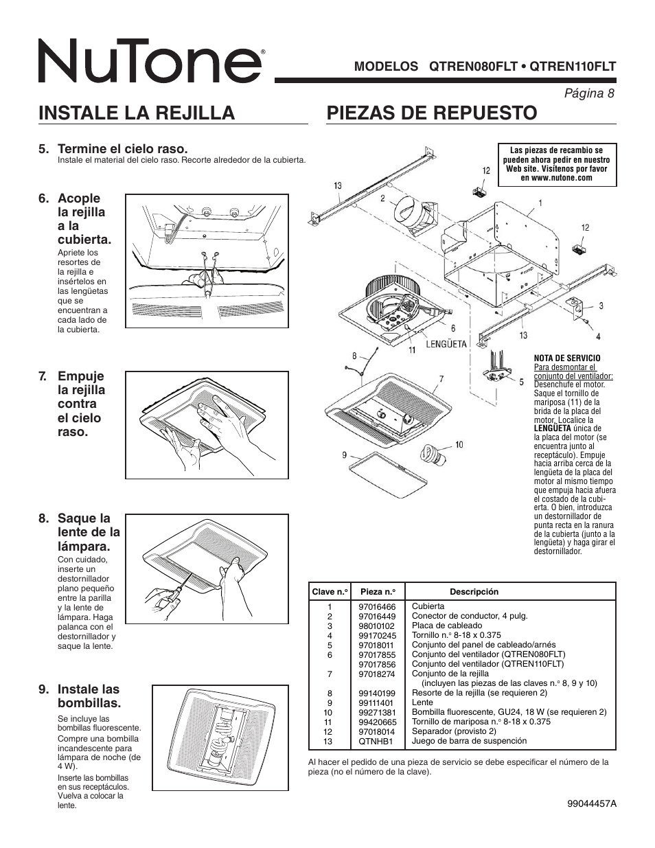 Instale la rejilla, Piezas de repuesto, Saque la lente de la lámpara | Termine el cielo raso, Acople la rejilla a la cubierta | NuTone QTREN080FLT User Manual | Page 8 / 8