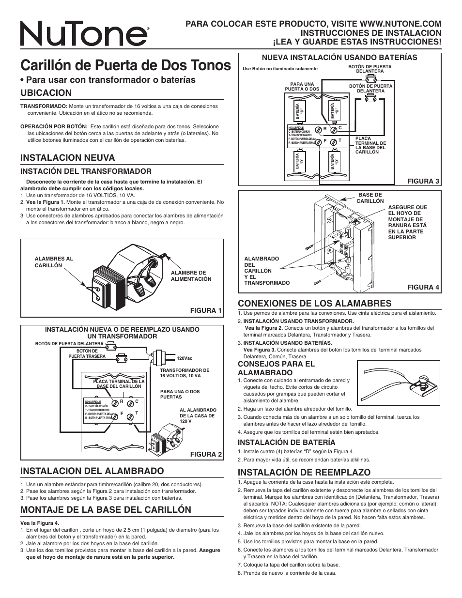Carillón de puerta de dos tonos, Para usar con transformador o baterías ubicacion, Instalacion neuva | Instalacion del alambrado, Montaje de la base del carillón, Conexiones de los alamabres, Instalación de reemplazo, Instación del transformador, Nueva instalación usando baterías, Consejos para el alamabrado | NuTone LA107WH User Manual | Page 2 / 4