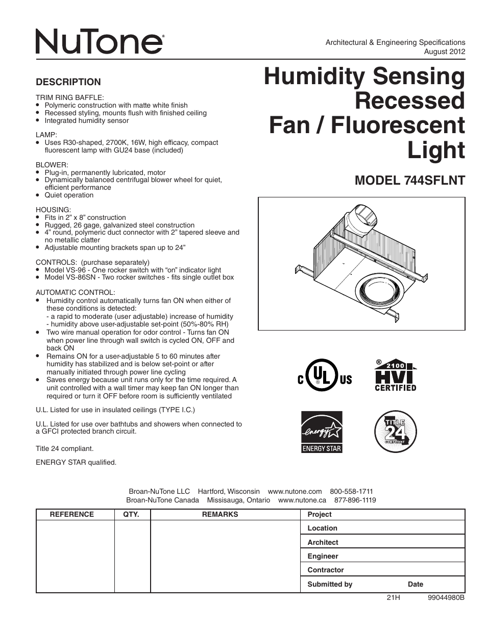 NuTone Humidity Sensing Recessed Fan/Floursecent Light 744FLNT User Manual | 2 pages