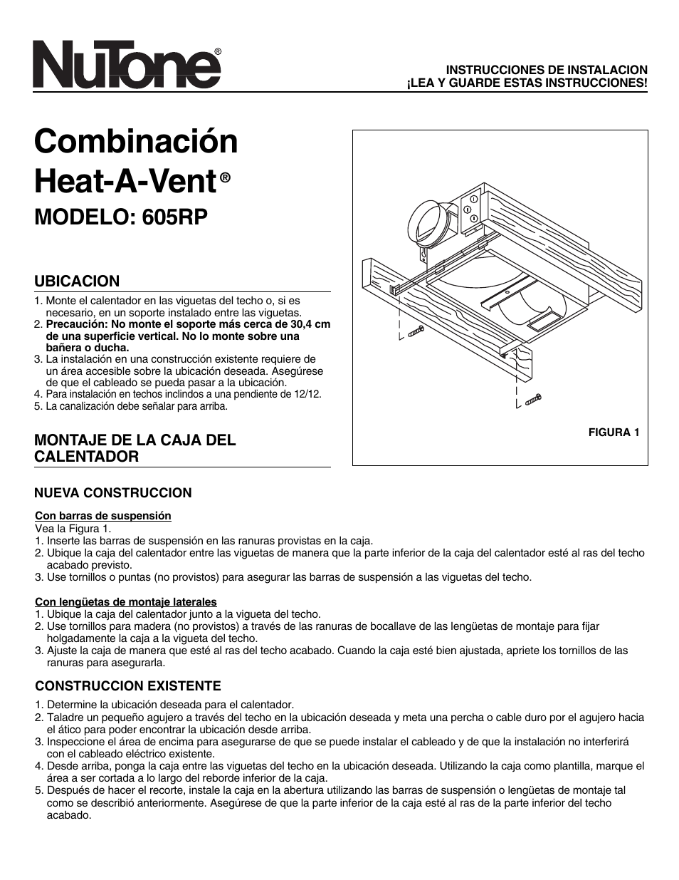Combinación heat-a-vent, Modelo: 605rp, Ubicacion | Montaje de la caja del calentador | NuTone HEAT-A-VENT 605RP User Manual | Page 3 / 6
