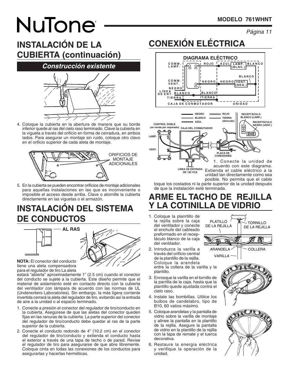 Conexión eléctrica, Arme el tacho de rejilla y la cotinilla de vidrio, Construcción existente | Página  modelo 761whnt | NuTone 761WHNT User Manual | Page 11 / 12