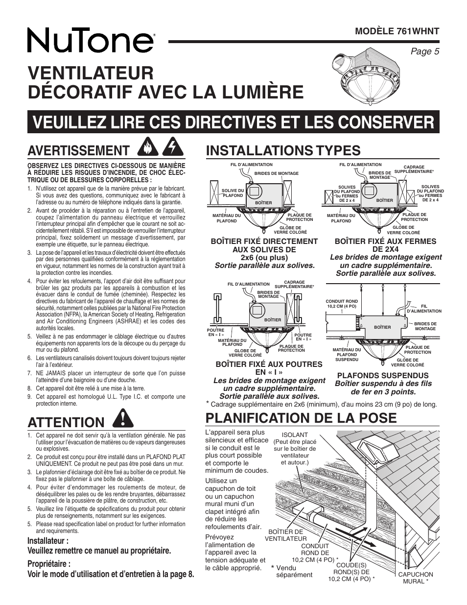 Ventilateur décoratif avec la lumière, Veuillez lire ces directives et les conserver, Installations types | Avertissement, Attention, Planification de la pose, Page  modèle 761whnt | NuTone 761WHNT User Manual | Page 5 / 12