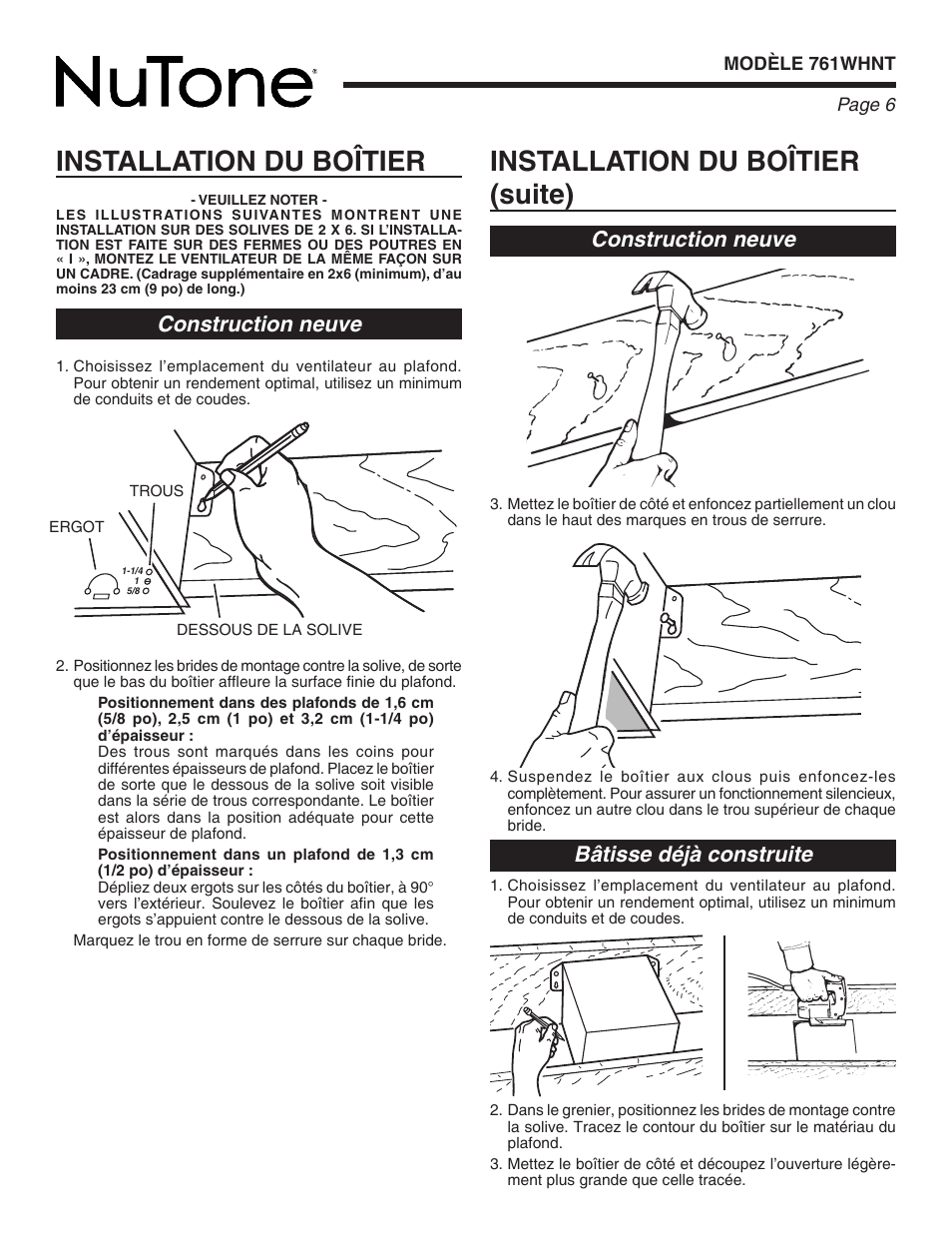 Installation du boîtier (suite), Installation du boîtier, Construction neuve bâtisse déjà construite | Construction neuve | NuTone 761WHNT User Manual | Page 6 / 12