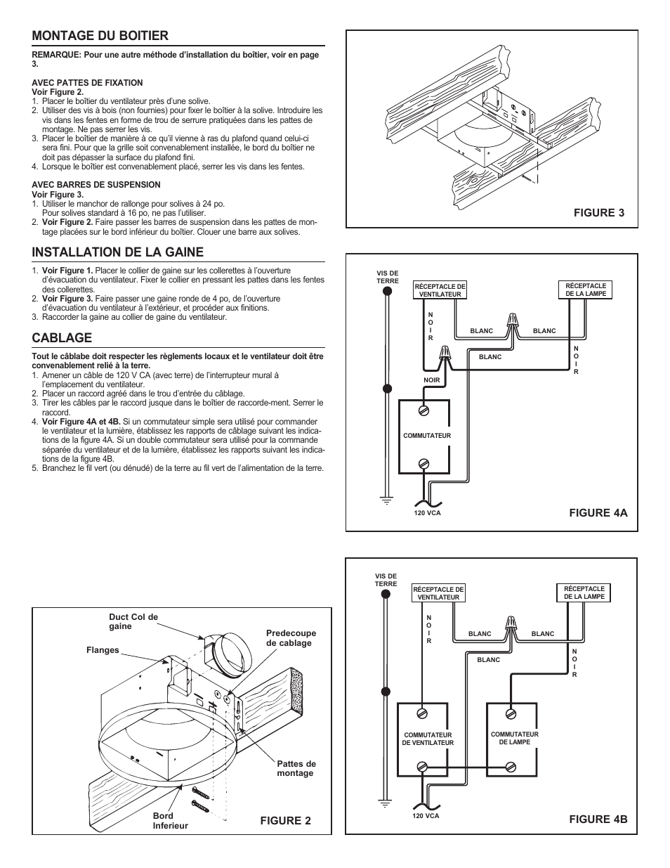 Montage du boitier, Installation de la gaine, Cablage | Figure 3 figure 2, Figure 4a figure 4b | NuTone 8663RFT User Manual | Page 5 / 12