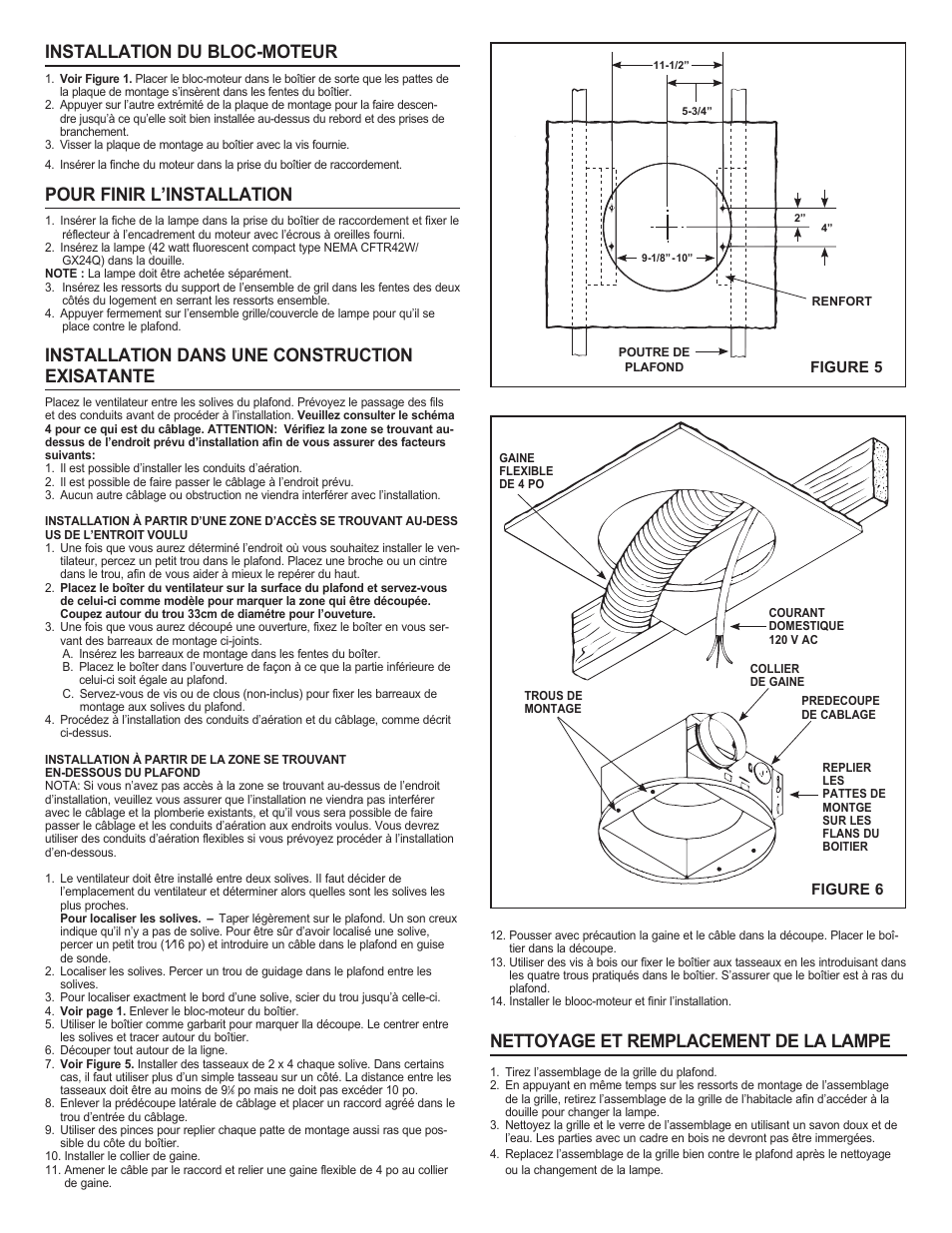 Installation du bloc-moteur, Pour finir l’installation, Installation dans une construction exisatante | Nettoyage et remplacement de la lampe | NuTone 8663RFT User Manual | Page 6 / 12