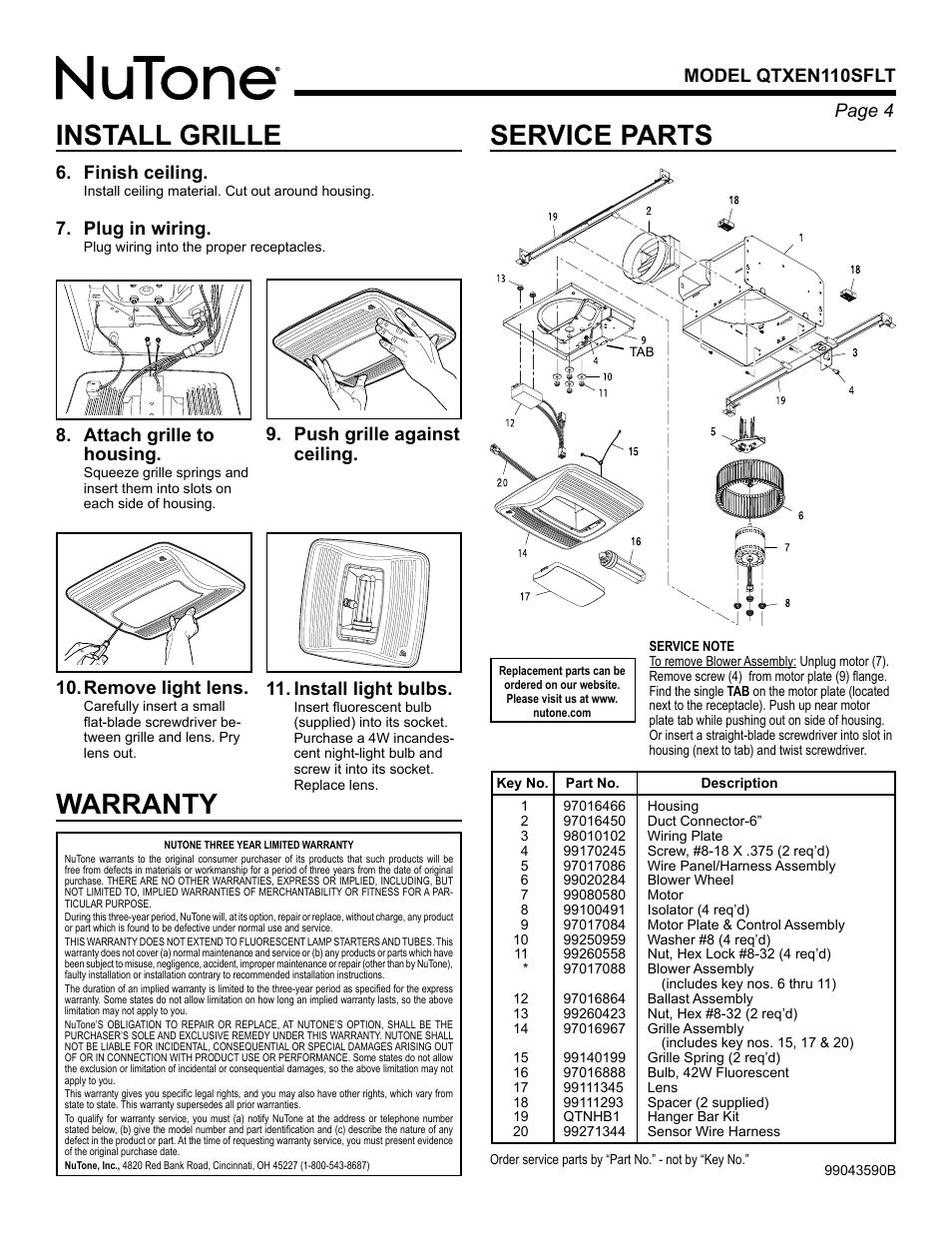 Service parts, Install grille, Warranty | Page  model qtxen110sflt, Finish ceiling, Plug in wiring, Attach grille to housing, Remove light lens | NuTone HUMIDITY SENSING FAN/LIGHT/NIGHTLIGHT QTXEN110SFLT User Manual | Page 4 / 8
