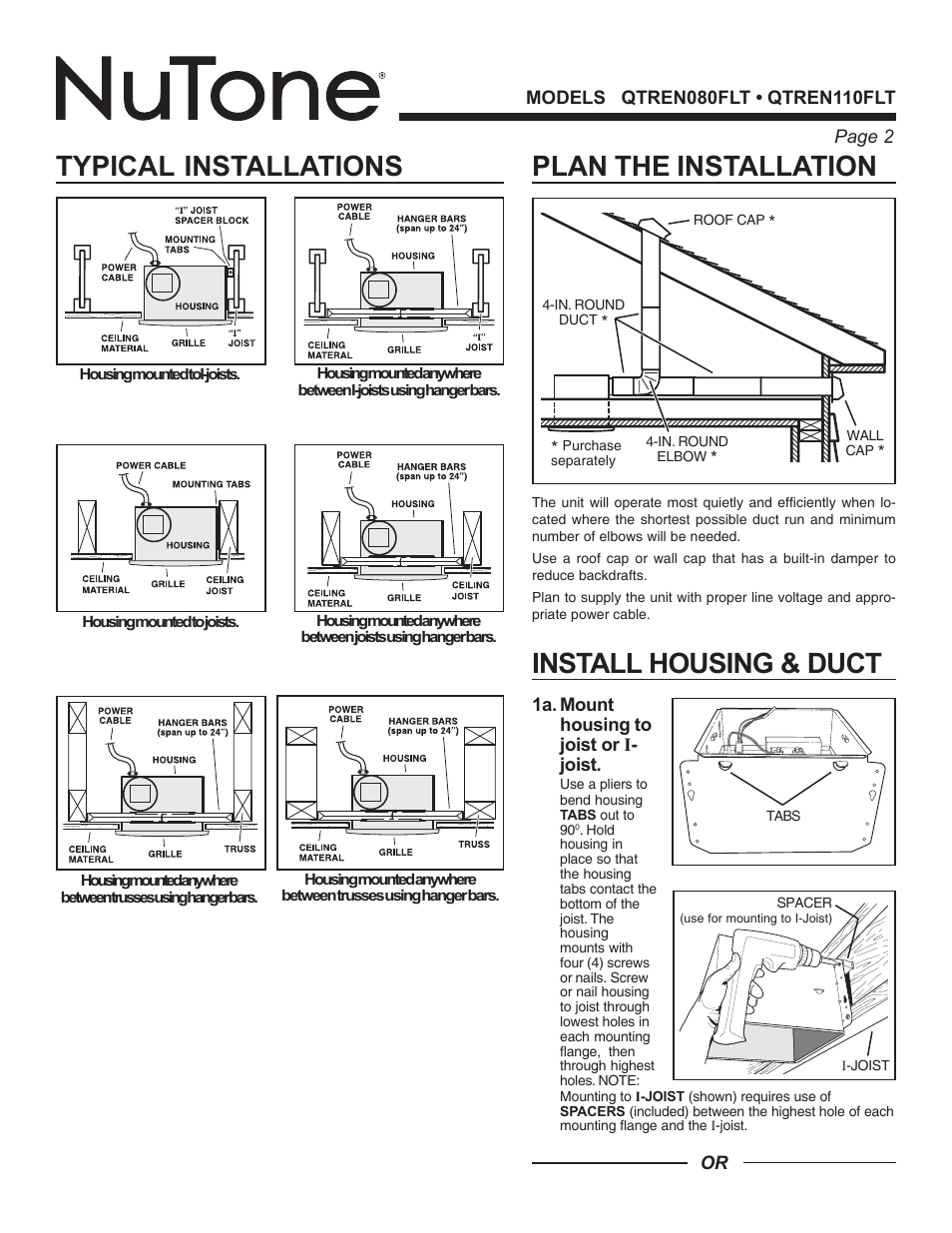 Typical installations, Plan the installation, Install housing & duct | NuTone QTREN110FLT User Manual | Page 2 / 8