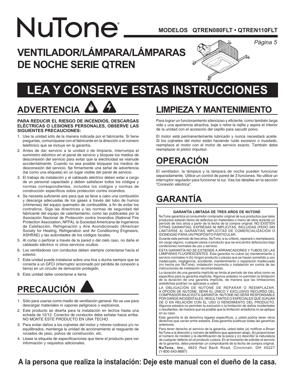 Lea y conserve estas instrucciones, Ventilador/lámpara/lámparas de noche serie qtren, Advertencia | Precaución, Limpieza y mantenimiento garantía, Operación | NuTone QTREN110FLT User Manual | Page 5 / 8