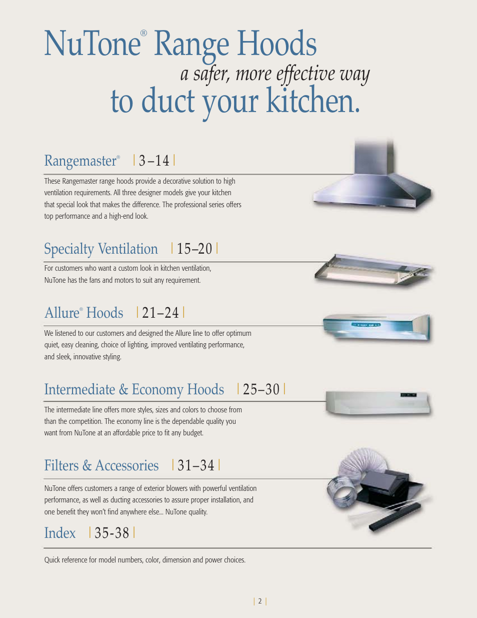 Nutone, Range hoods, A safer, more effective way | Rangemaster, Specialty ventilation | 15–20, Allure, Hoods | 21–24, Intermediate & economy hoods | 25–30, Filters & accessories | 31–34, Index | 35-38 | NuTone Ballista 61000 User Manual | Page 3 / 40