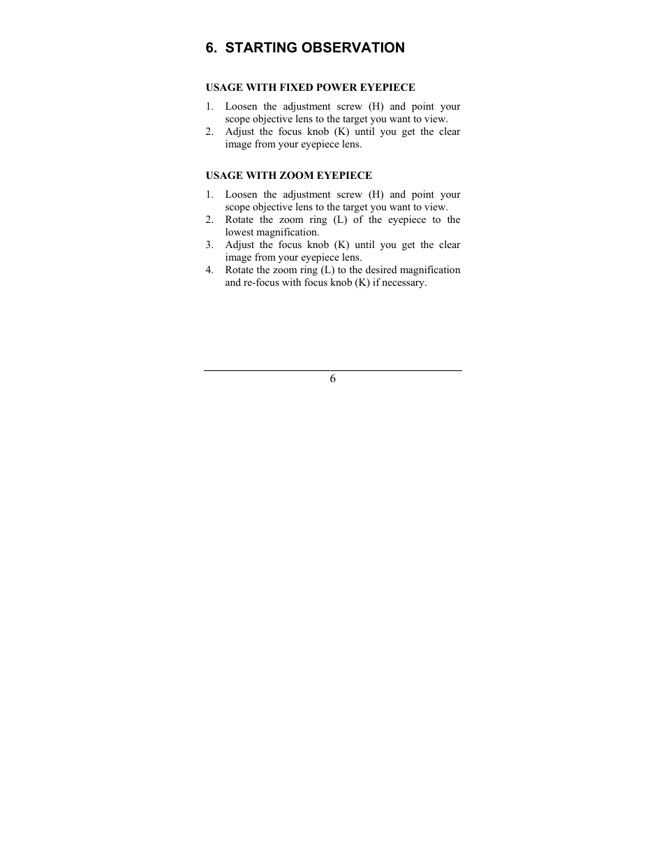 Starting observation | Newcon Optik NC 20-60X80 User Manual | Page 9 / 16