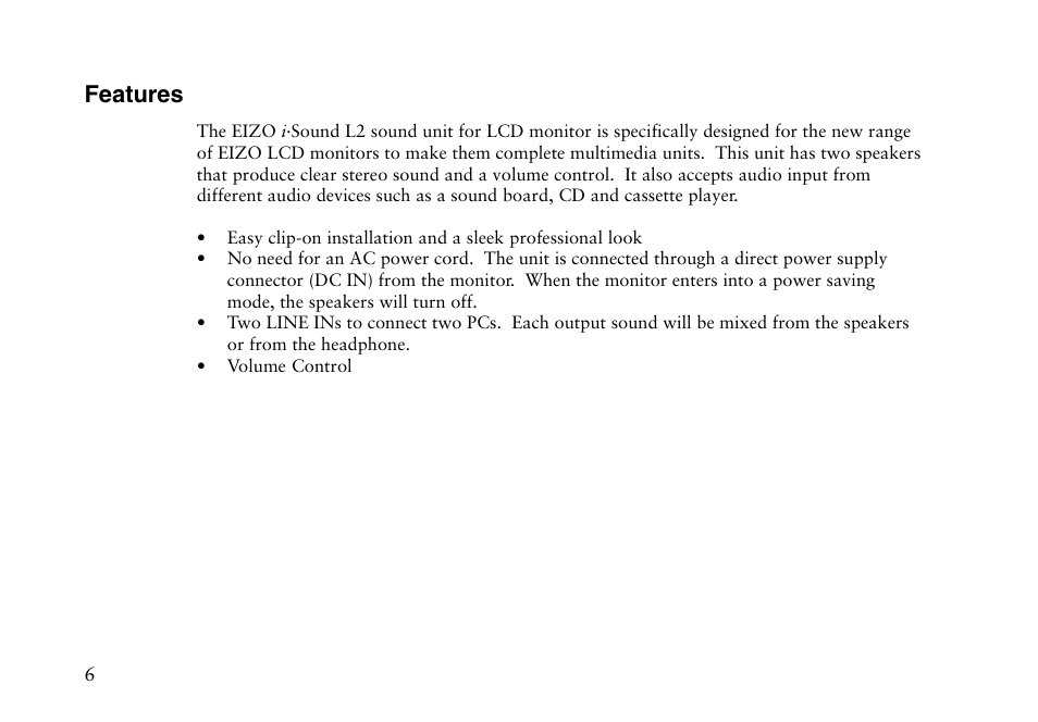 Features | Eizo i I-SOUND L2 User Manual | Page 7 / 18