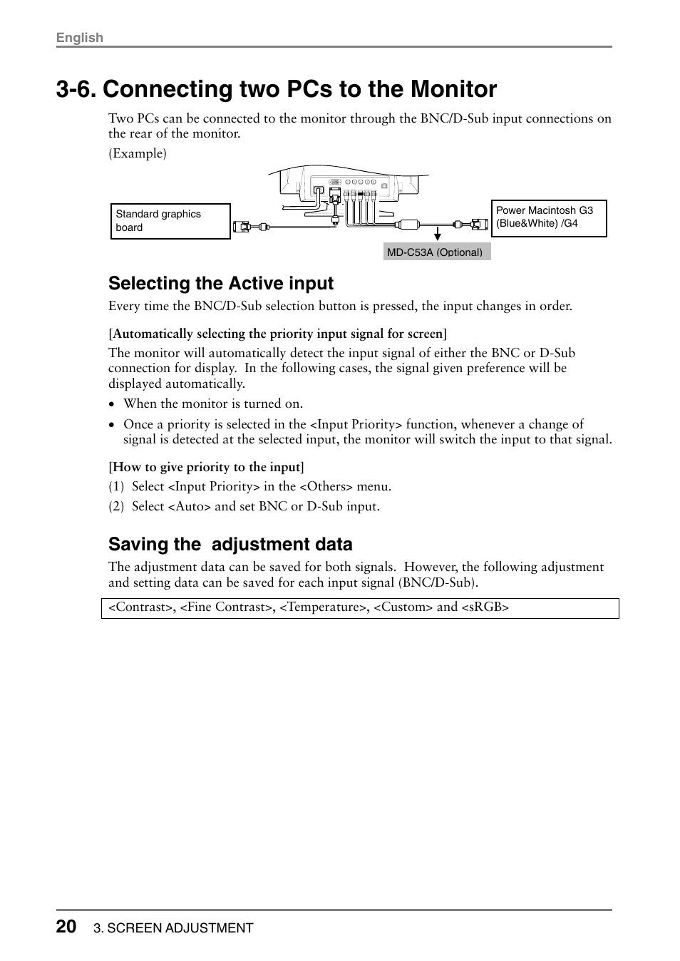 6. connecting two pcs to the monitor, Selecting the active input, Saving the adjustment data | Eizo T566 User Manual | Page 20 / 36
