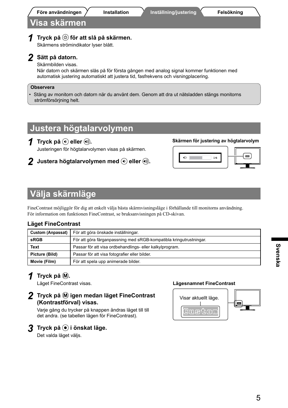 Visa skärmen, Justera högtalarvolymen, Välja skärmläge | Eizo FlexScan S2001W User Manual | Page 47 / 76