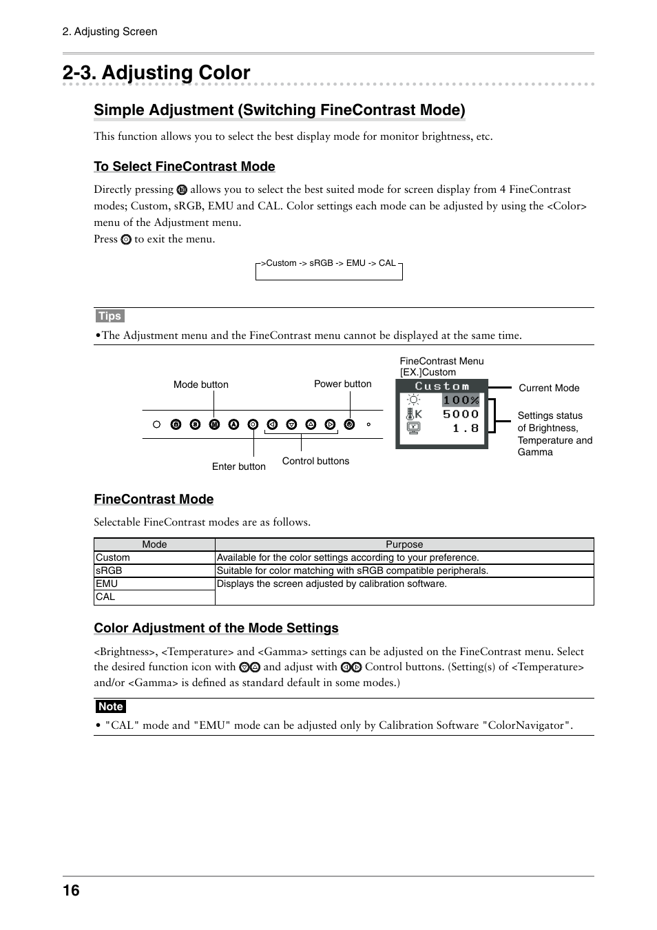 3. adjusting color, Simple adjustment (switching finecontrast mode), Simple adjustment | Switching finecontrast mode), 3. adjusting, Color, Allows you to switch the finecontrast mode, Us when the "custom" mode is selected (see, Adjusting color | Eizo ColorEdge CG242W User Manual | Page 16 / 41