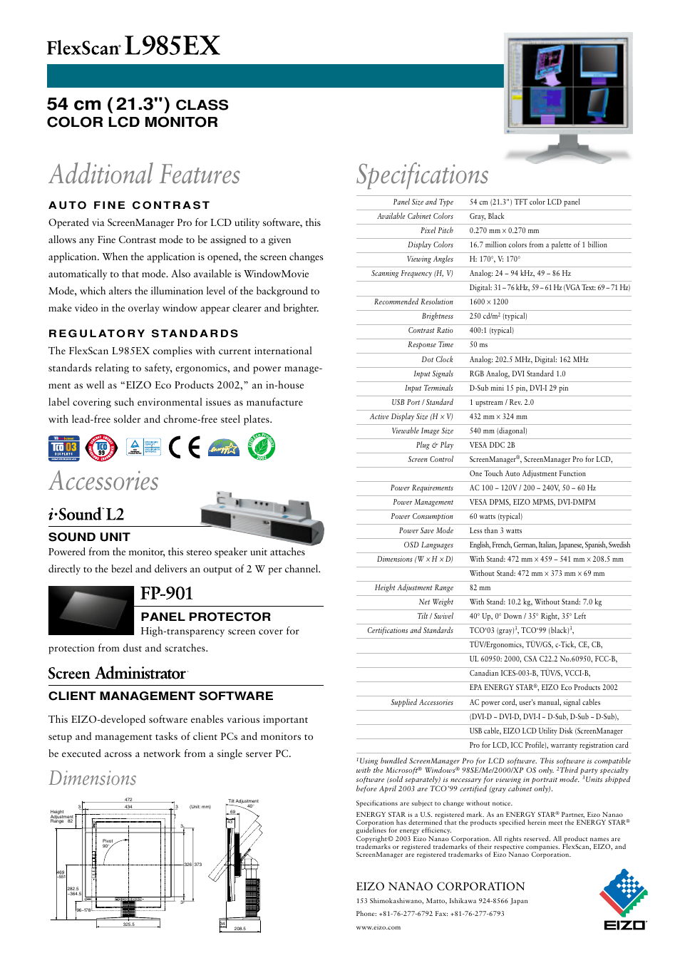 Accessories, Specifications, Additional features | Dimensions, Class color lcd monitor, Sound unit, Panel protector, Client management software, Eizo nanao corporation | Eizo FlexScan L985EX User Manual | Page 2 / 2