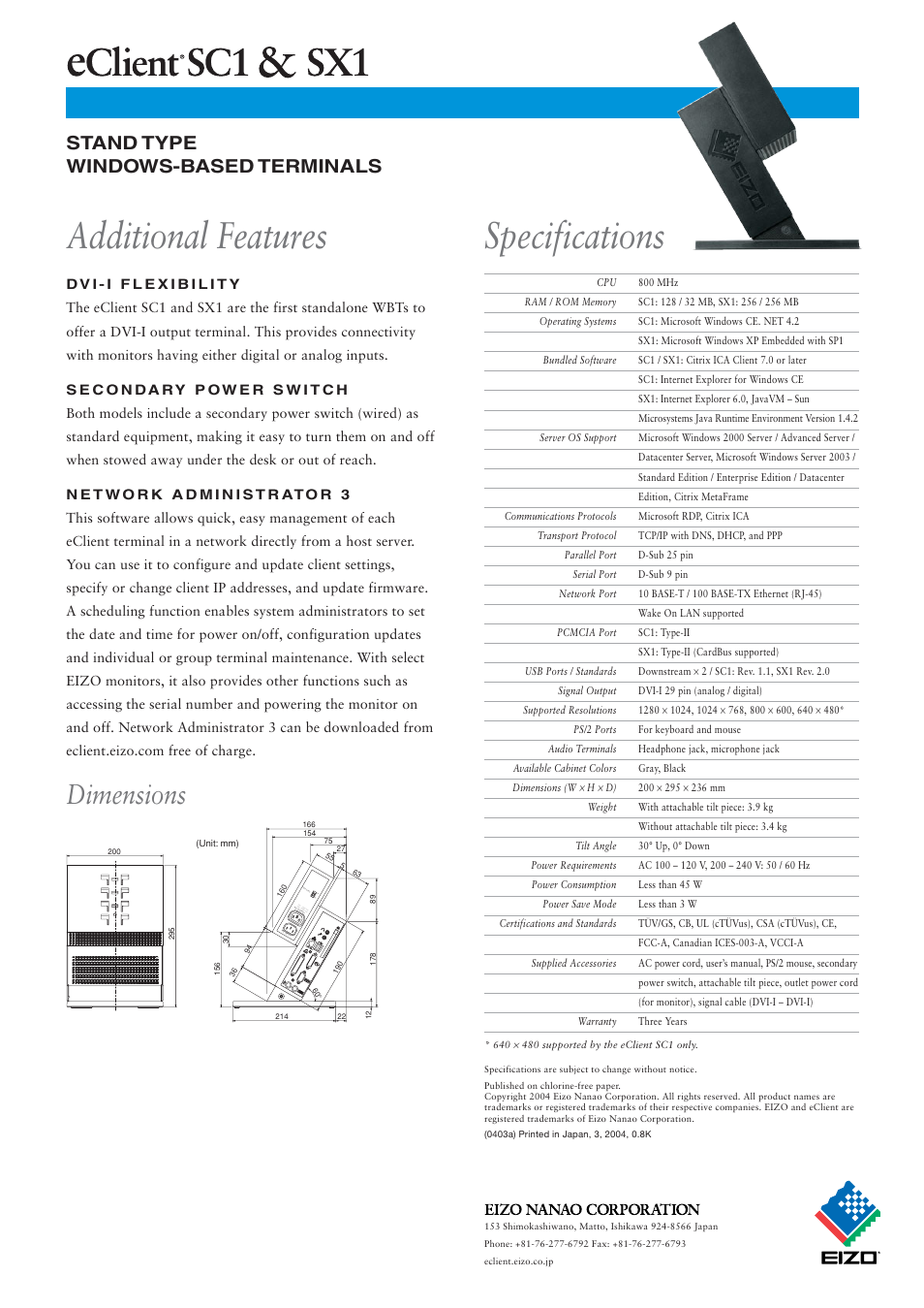 Additional features, Specifications, Dimensions | Stand type windows-based terminals | Eizo eClient SC1 User Manual | Page 2 / 2