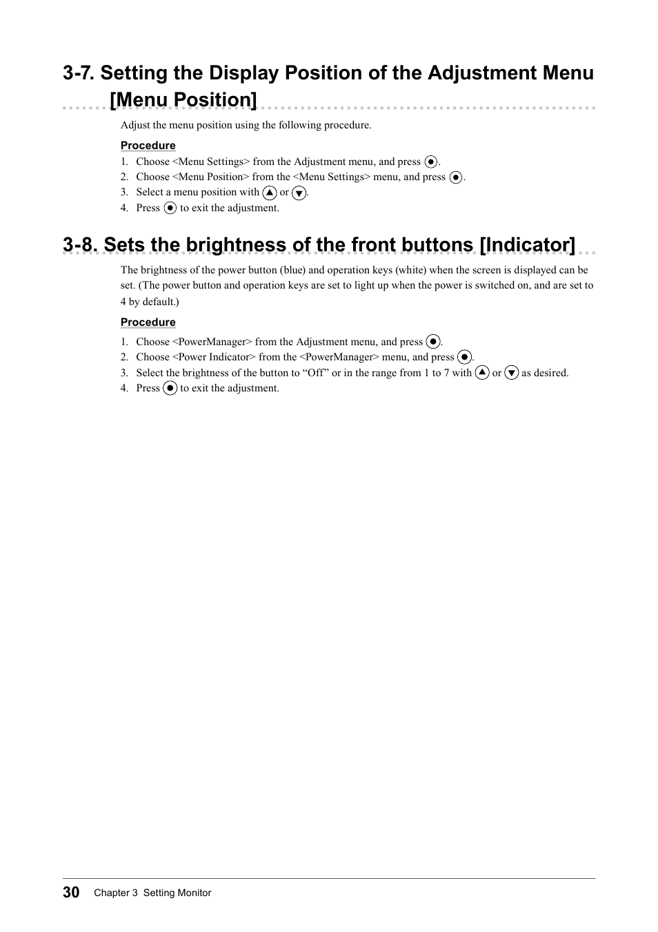 7. setting the display position of the adjustment, Menu [menu position, 8. sets the brightness of the front buttons | Indicator | Eizo COLOR EDGE CG245W User Manual | Page 30 / 66