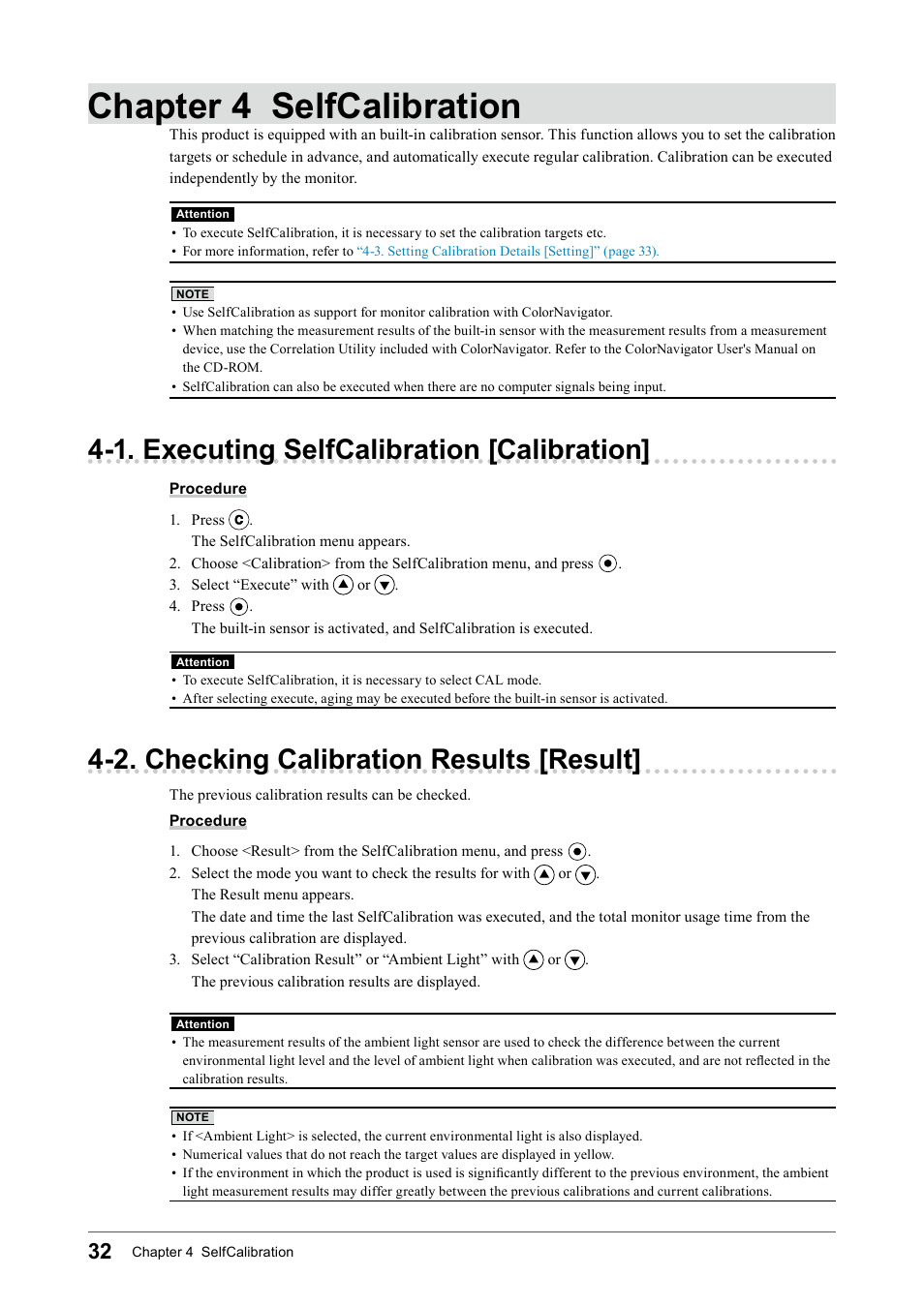 Chapter 4 selfcalibration, 1. executing selfcalibration [calibration, 2. checking calibration results [result | Eizo COLOR EDGE CG245W User Manual | Page 32 / 66