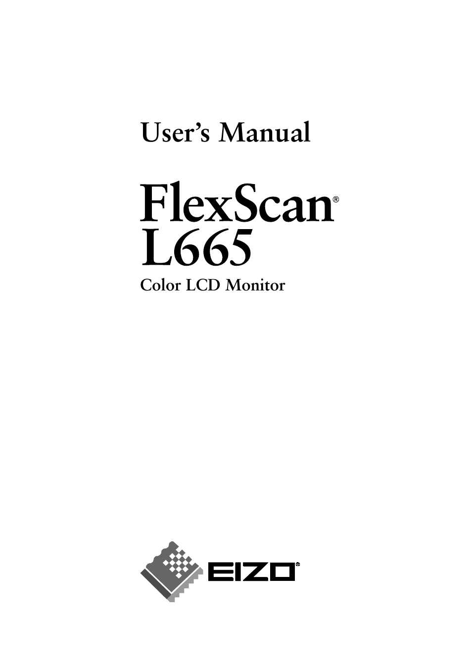 Eizo FlexScan L665 User Manual | 45 pages