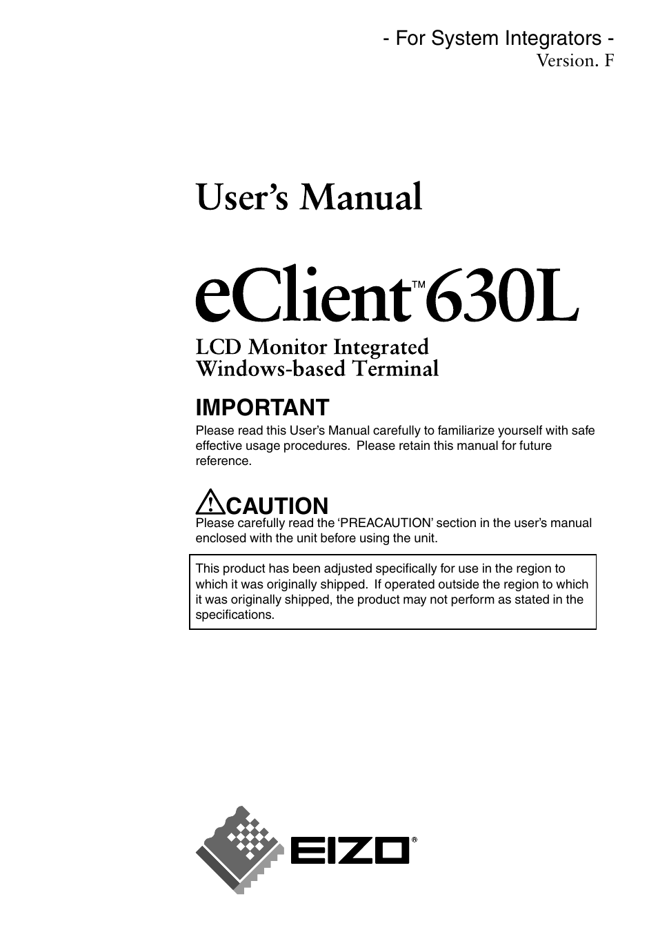 Eizo eClient LCD Monitor Integrated Windows-based terminal 630L User Manual | 115 pages