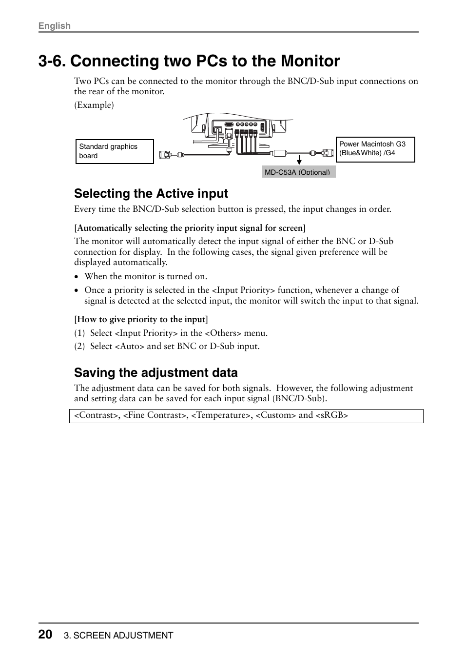 6. connecting two pcs to the monitor, Selecting the active input, Saving the adjustment data | Eizo T766 User Manual | Page 20 / 38