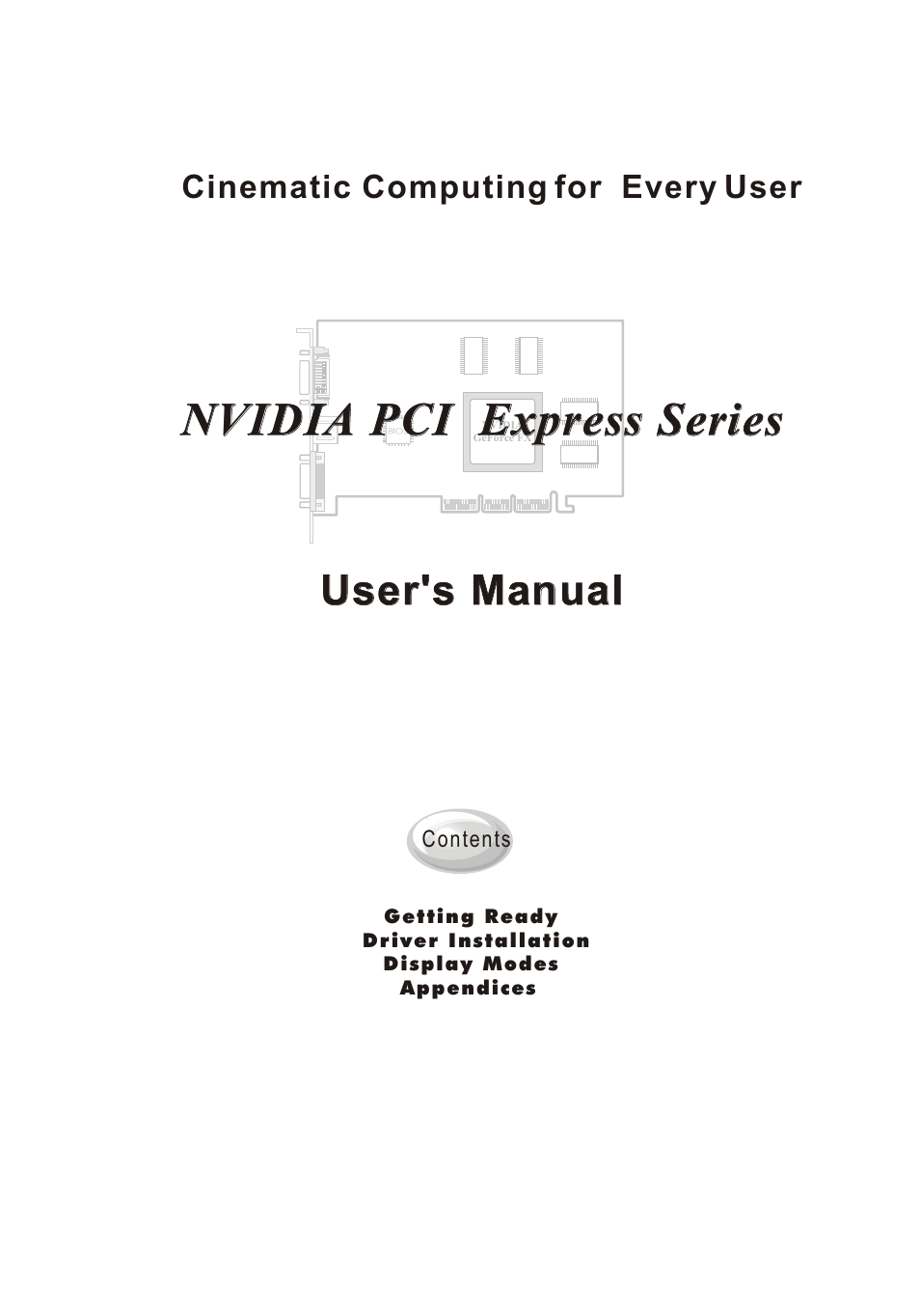 Nvidia PCI Express Series User Manual | 28 pages