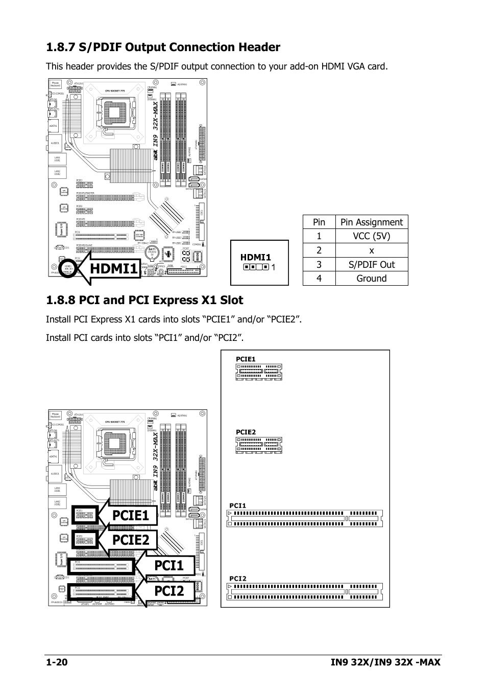 7 s/pdif output connection header, 8 pci and pci express x1 slot, 7 s/pdif output connection header -20 | 8 pci and pci express x1 slot -20 | Nvidia IN9 32X User Manual | Page 26 / 96