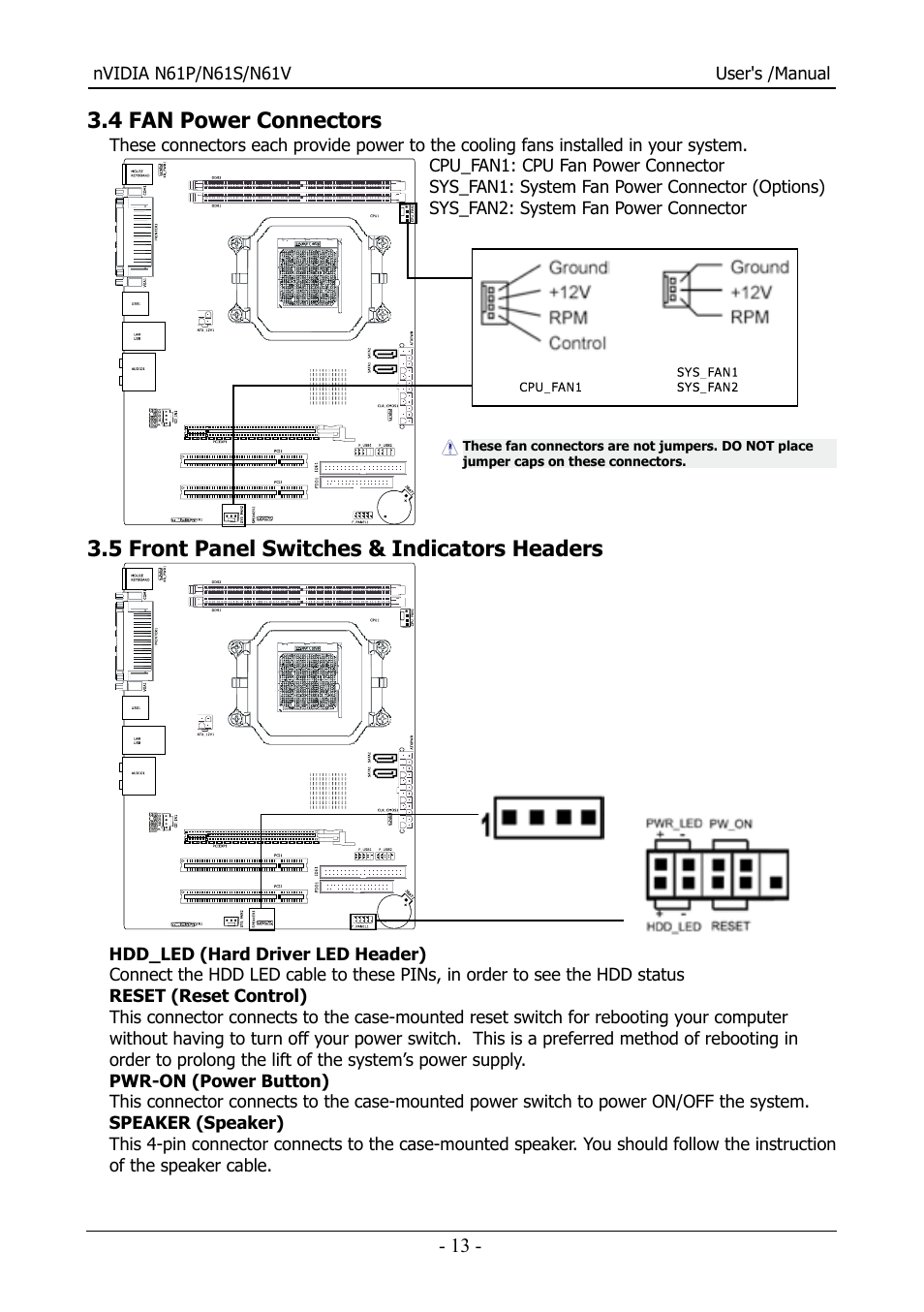 4 fan power connectors, 5 front panel switches & indicators headers | Nvidia N61S User Manual | Page 14 / 37