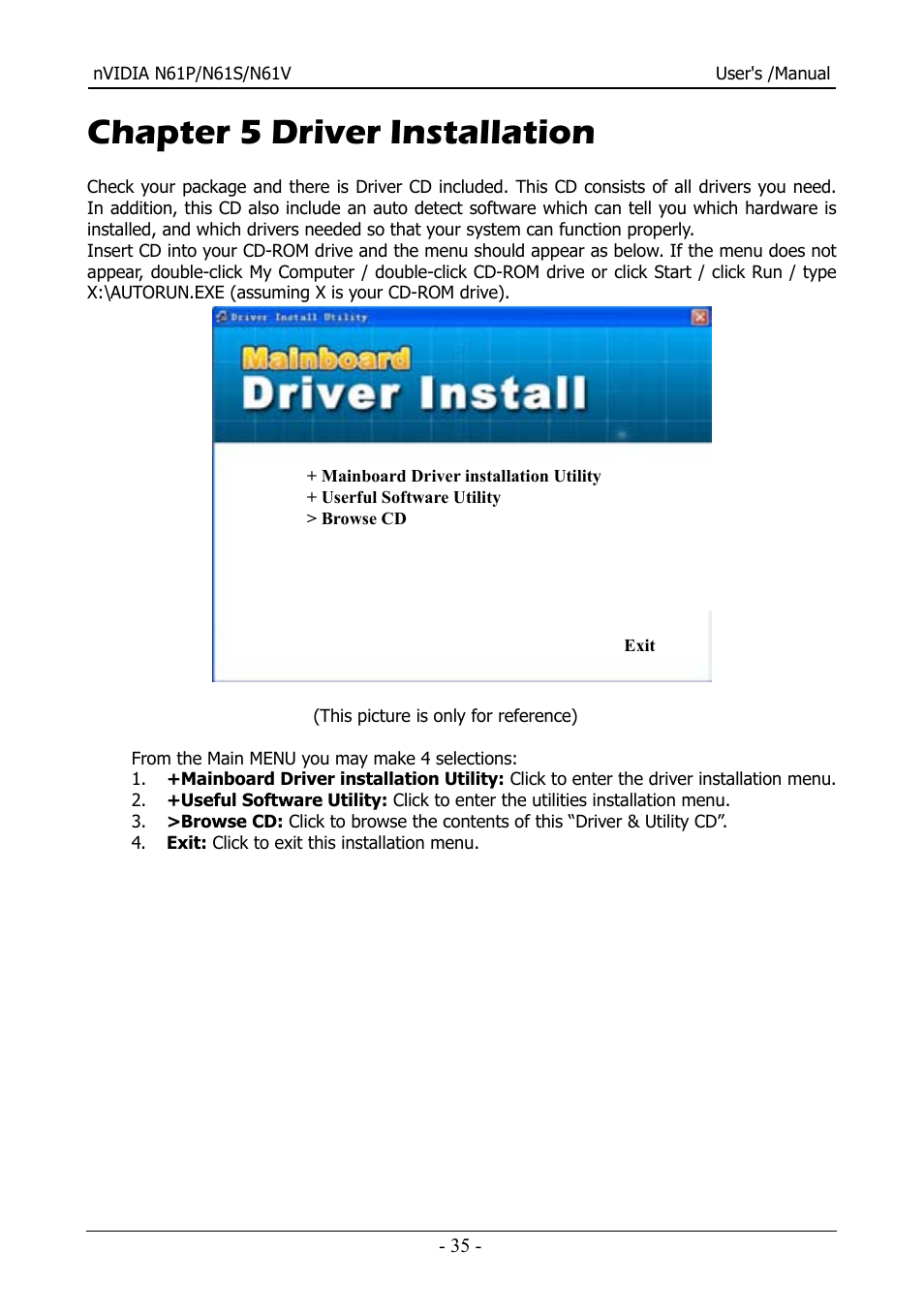 Chapter 5 driver installation | Nvidia N61S User Manual | Page 36 / 37