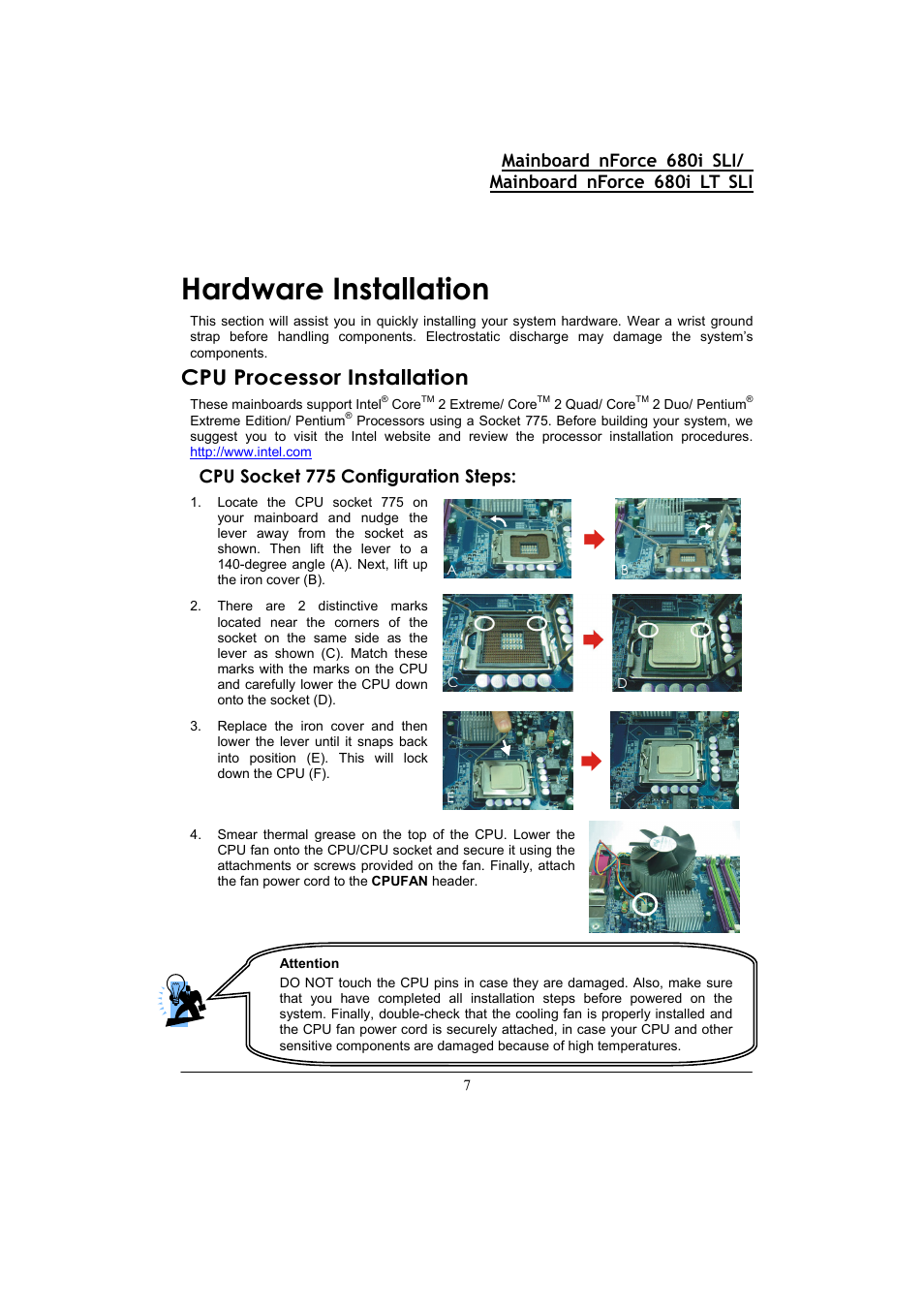 Hardware installation, Cpu processor installation, Cpu socket 775 configuration steps | Nvidia 680I LT SLI User Manual | Page 11 / 80
