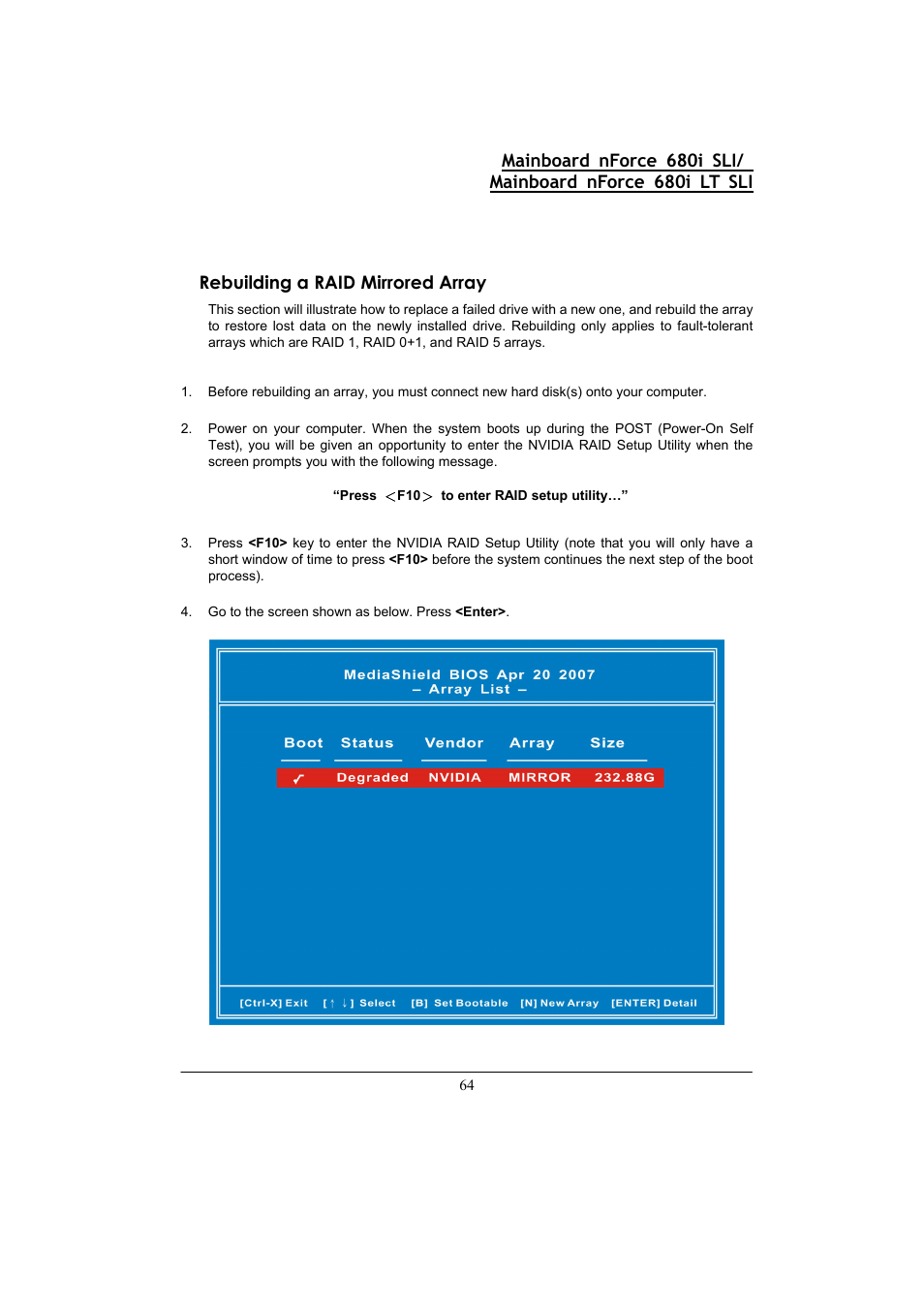 Rebuilding a raid mirrored array | Nvidia 680I LT SLI User Manual | Page 68 / 80