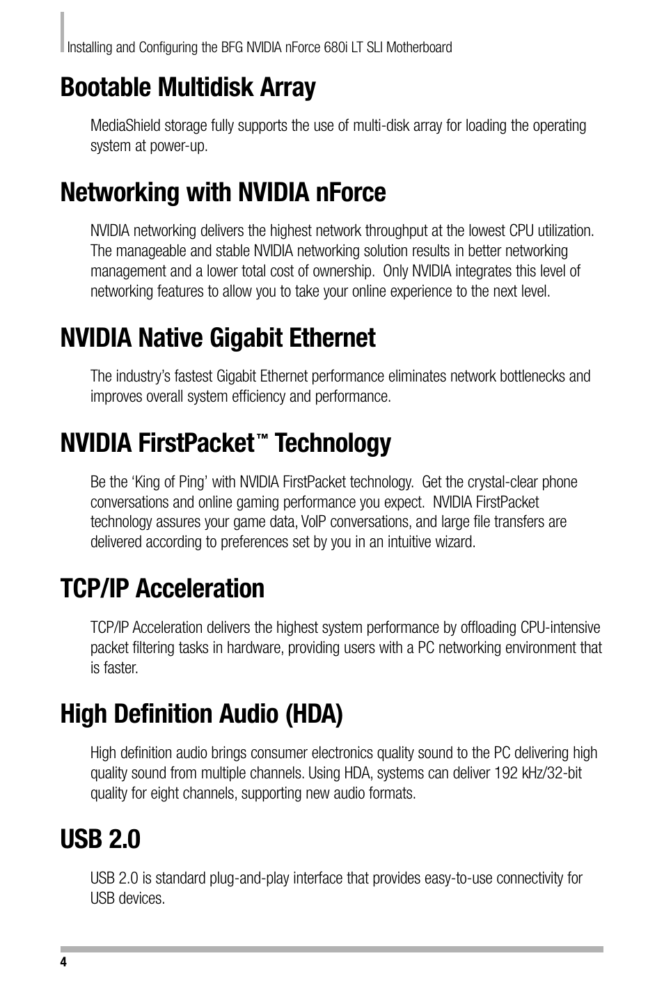 Bootable multidisk array, Networking with nvidia nforce, Nvidia native gigabit ethernet | Nvidia firstpacket, Technology, Tcp/ip acceleration, High definition audio (hda), Usb 2.0 | Nvidia NFORCE 680I User Manual | Page 13 / 78