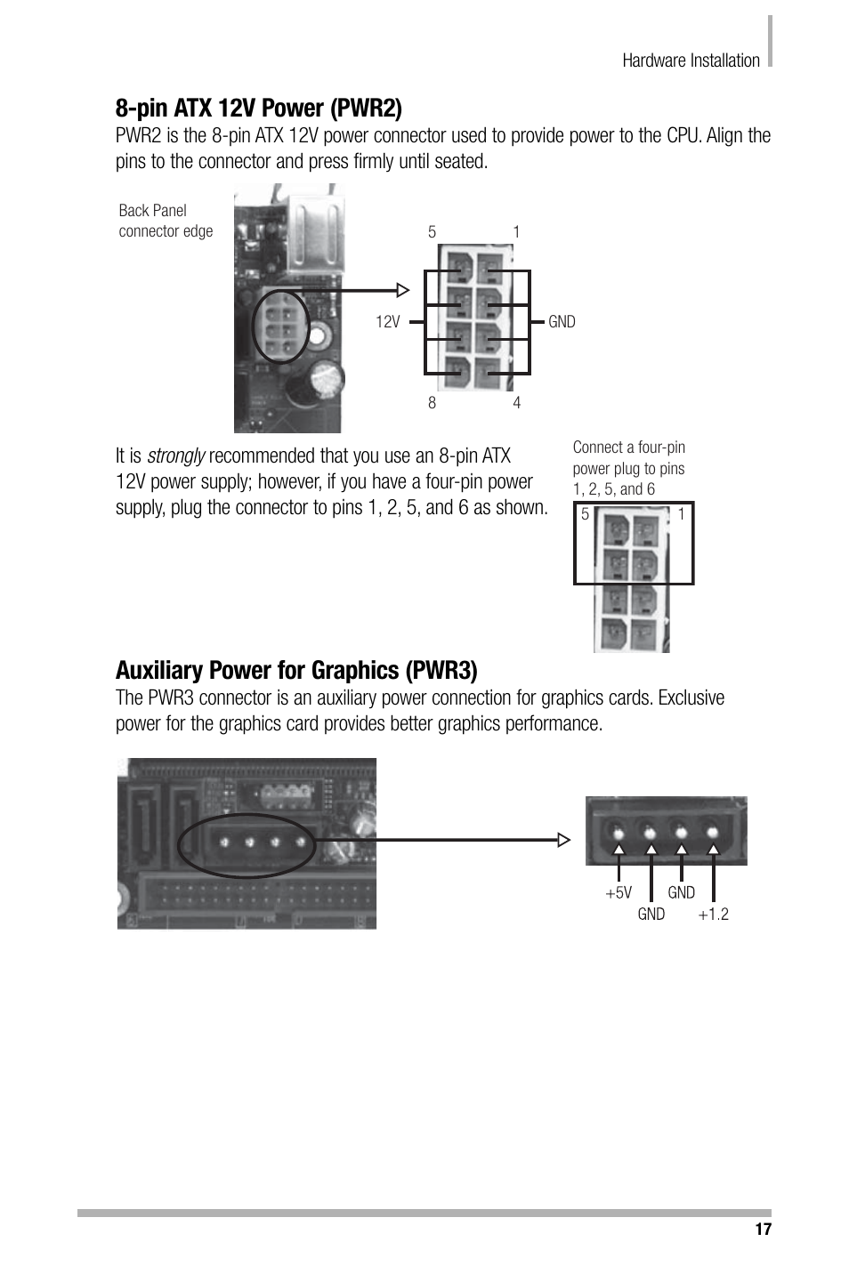 Pin atx 12v power (pwr2), Auxiliary power for graphics (pwr3) | Nvidia NFORCE 680I User Manual | Page 26 / 78